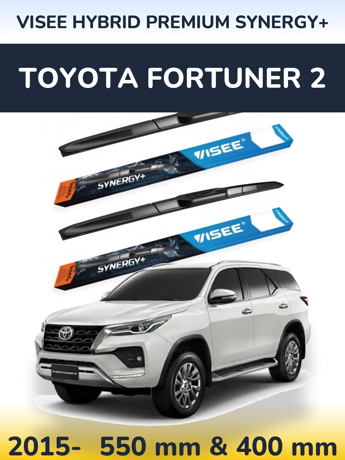 Komplet przednich wycieraczek VISEE HYBRID PREMIUM SYNERGY+ 550 & 400 mm do Toyota Fortuner 2 2015-2026