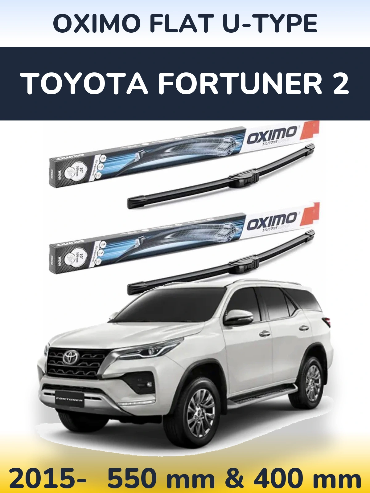 Komplet przednich wycieraczek Oximo Flat U-type 550 & 400 mm do Toyota Fortuner 2 2015-2026