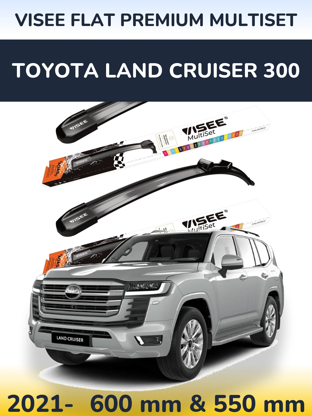 Комплект передних дворников VISEE FLAT PREMIUM MultiSet 600 & 550 мм для Toyota Land Cruiser 300 2021-2026