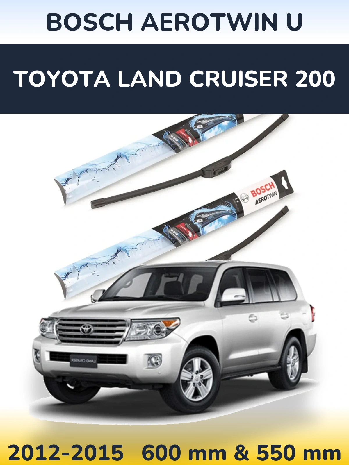 Komplet przednich wycieraczek BOSCH AeroTwin U 600 & 550 mm do Toyota Land Cruiser 200 2012-2015
