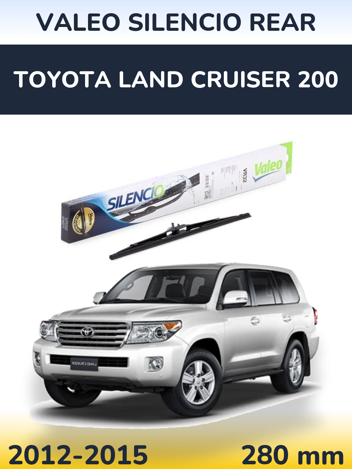 Задний дворник Valeo Silencio Rear 280 мм для Toyota Land Cruiser 200 2012-2015