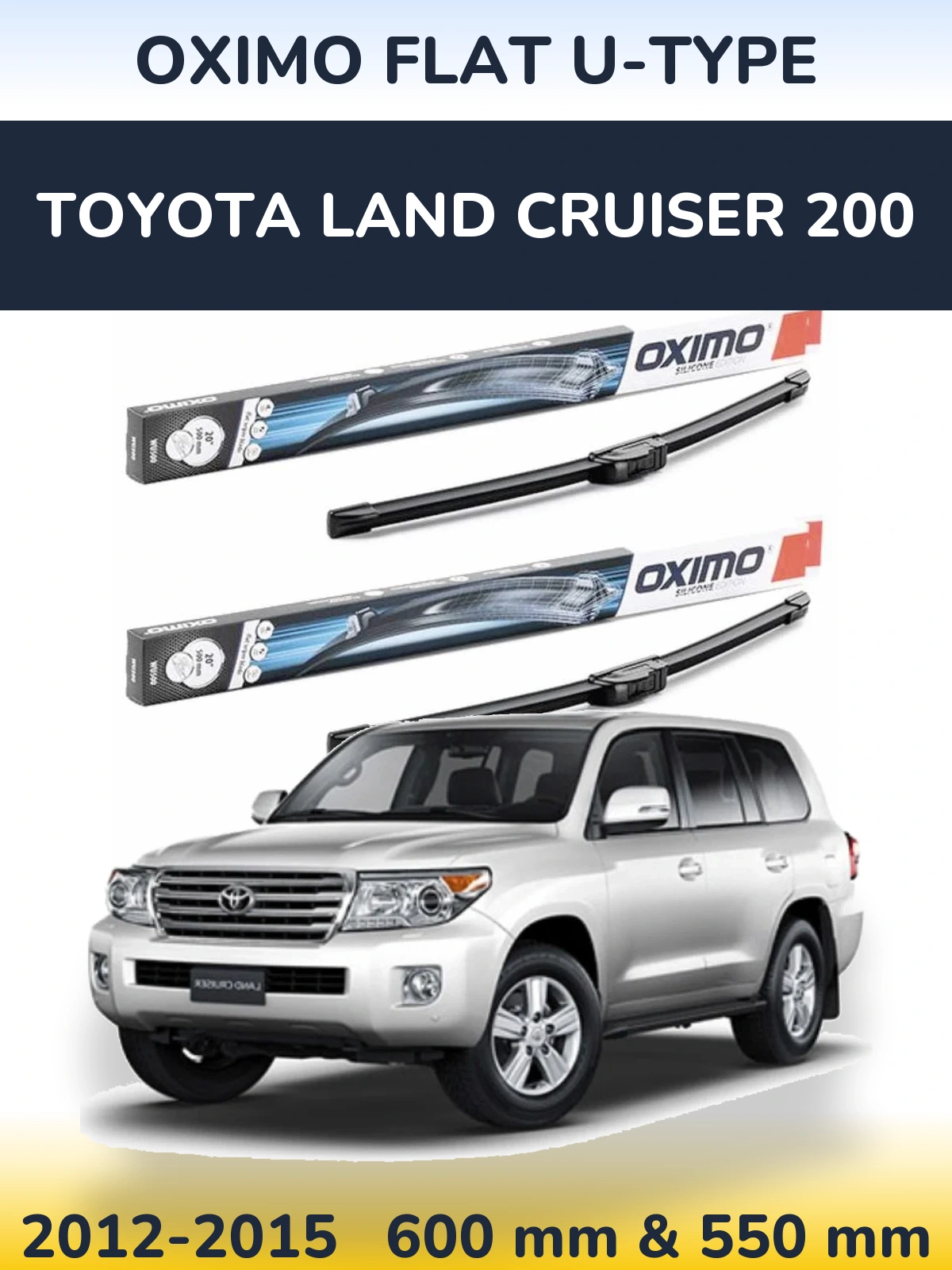 Front wiper blade set Oximo Flat U-type 600 & 550 mm for Toyota Land Cruiser 200 2012-2015