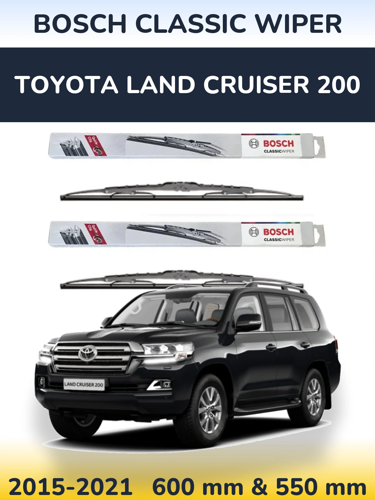 Komplet przednich wycieraczek BOSCH Classic Wiper 600 & 550 mm do Toyota Land Cruiser 200 2015-2021