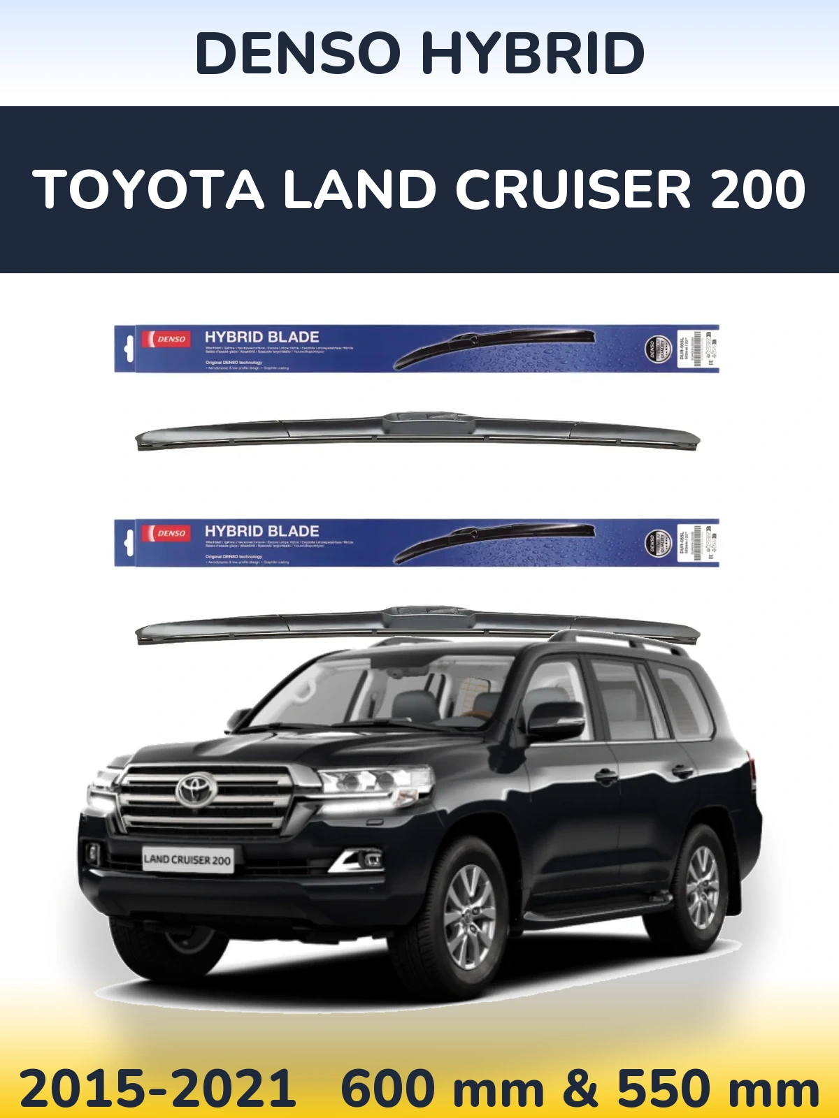 Komplet przednich wycieraczek Denso Hybrid 600 & 550 mm do Toyota Land Cruiser 200 2015-2021