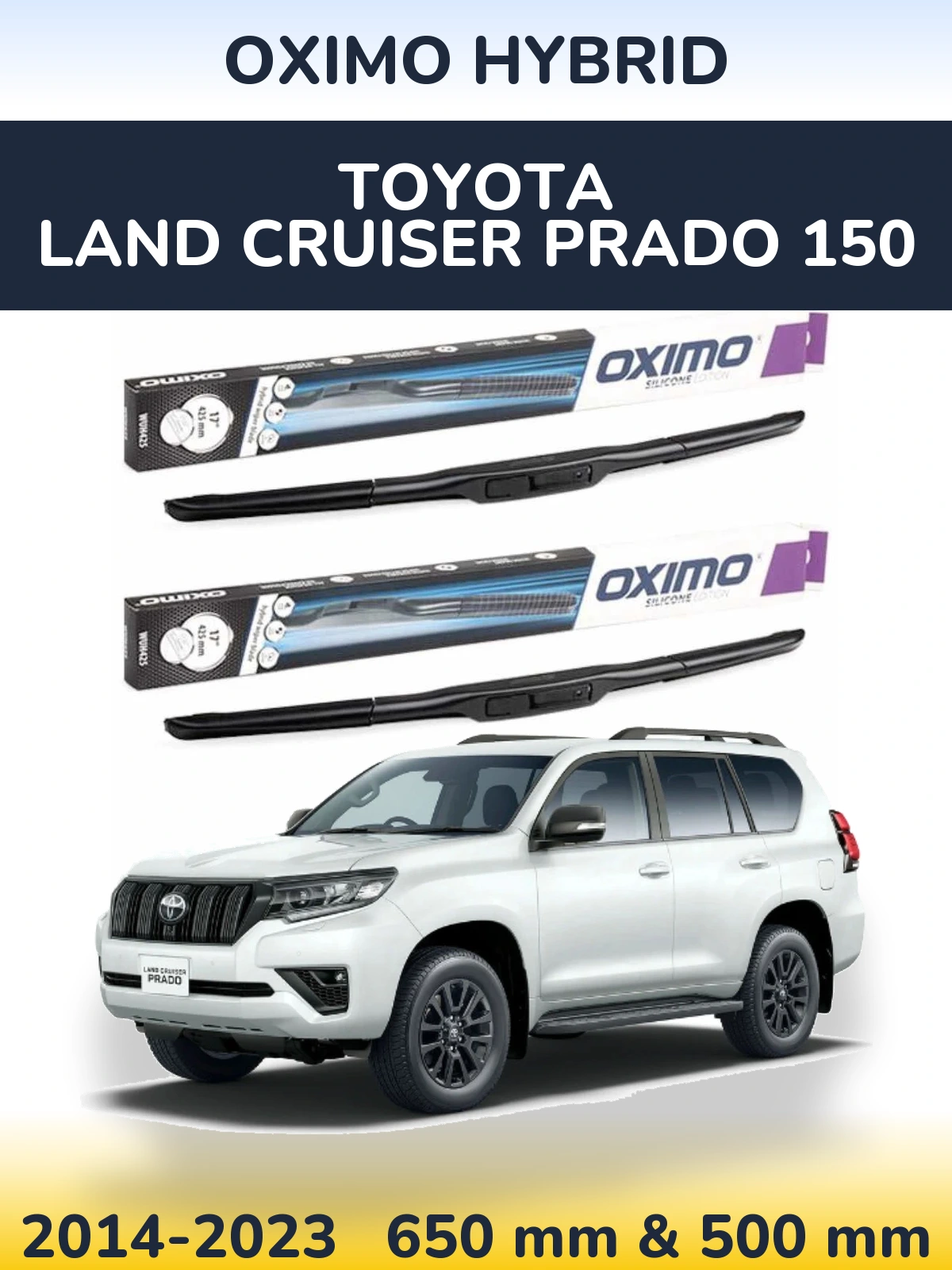 Комплект передних дворников Oximo Hybrid 650 & 500 мм для Toyota Land Cruiser Prado 150 2014-2023