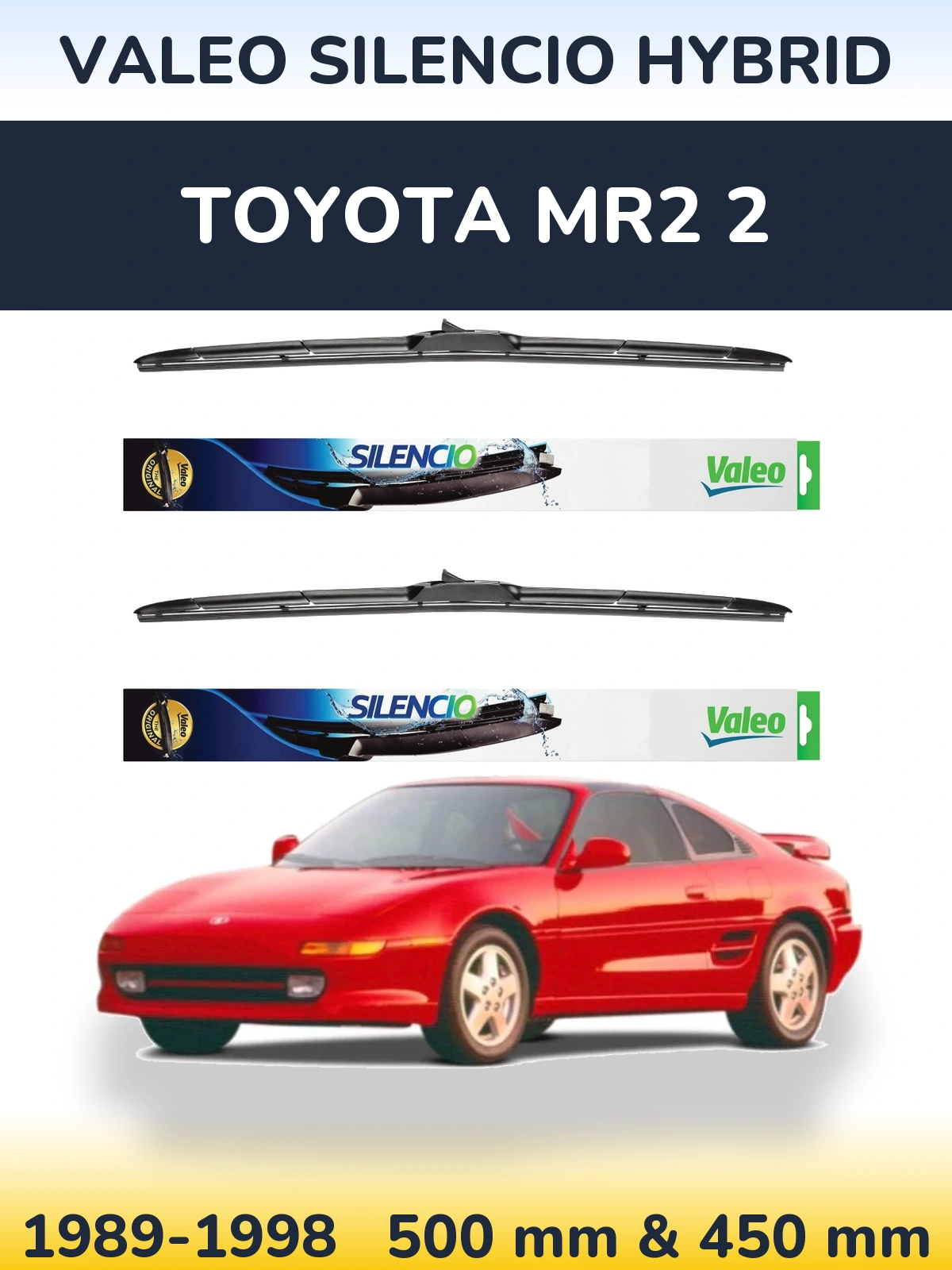 Komplet przednich wycieraczek Valeo Silencio Hybrid 500 & 450 mm do Toyota MR2 2 1989-1998