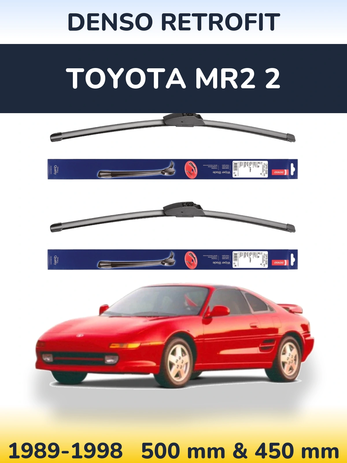 Комплект передних дворников Denso Retrofit 500 & 450 мм для Toyota MR2 2 1989-1998