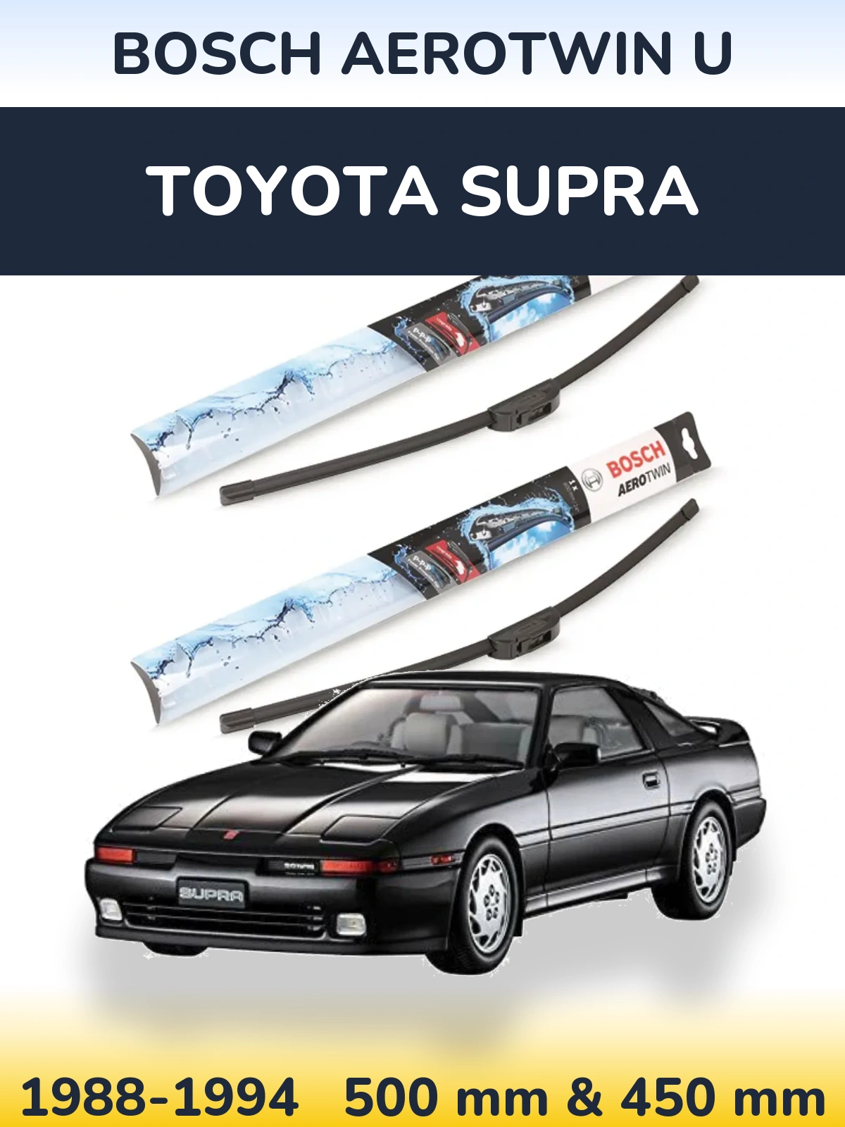 Комплект передних дворников BOSCH AeroTwin U 500 & 450 мм для Toyota Supra 1988-1994