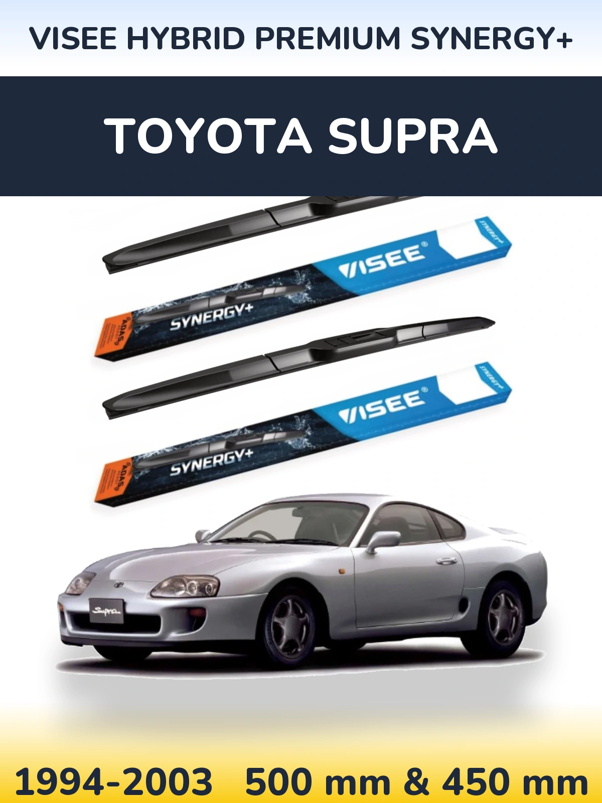 Front wiper blade set VISEE HYBRID PREMIUM SYNERGY+ 500 & 450 mm for Toyota Supra 1994-2003