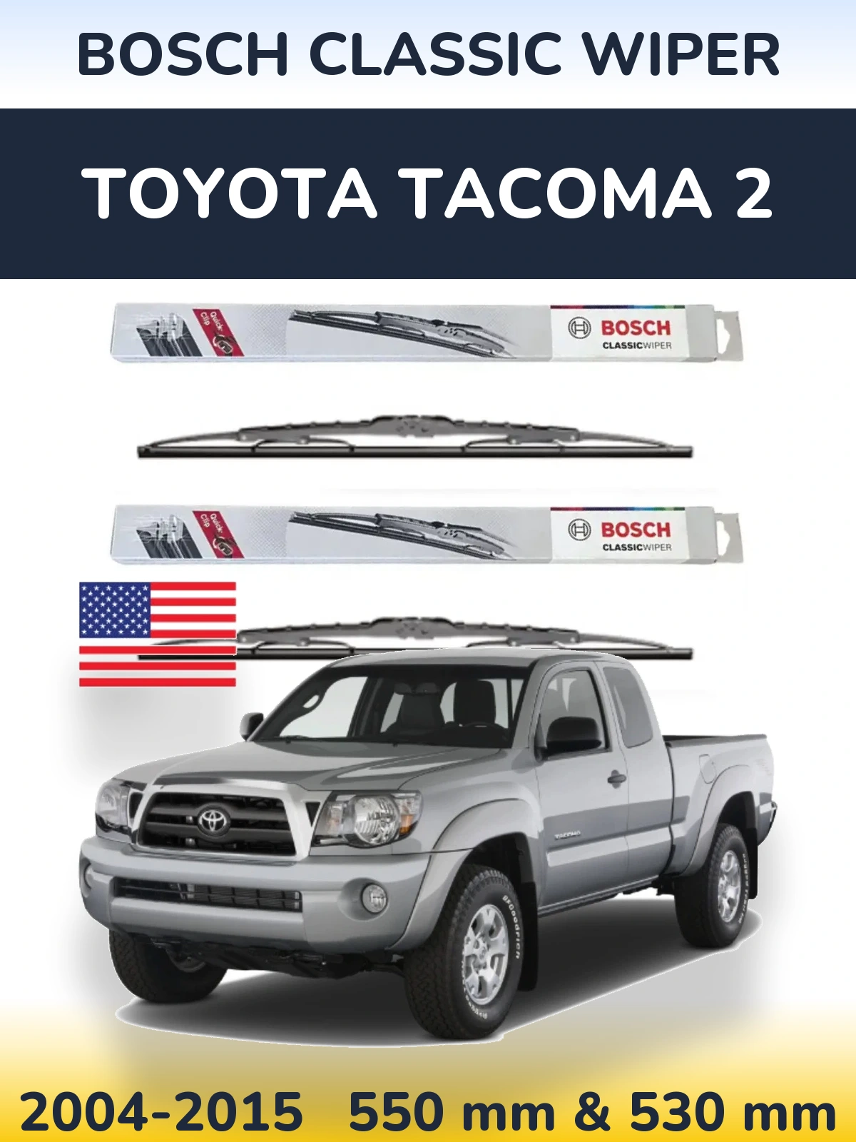 Комплект передних дворников BOSCH Classic Wiper 550 & 530 мм для Toyota Tacoma 2 2004-2015
