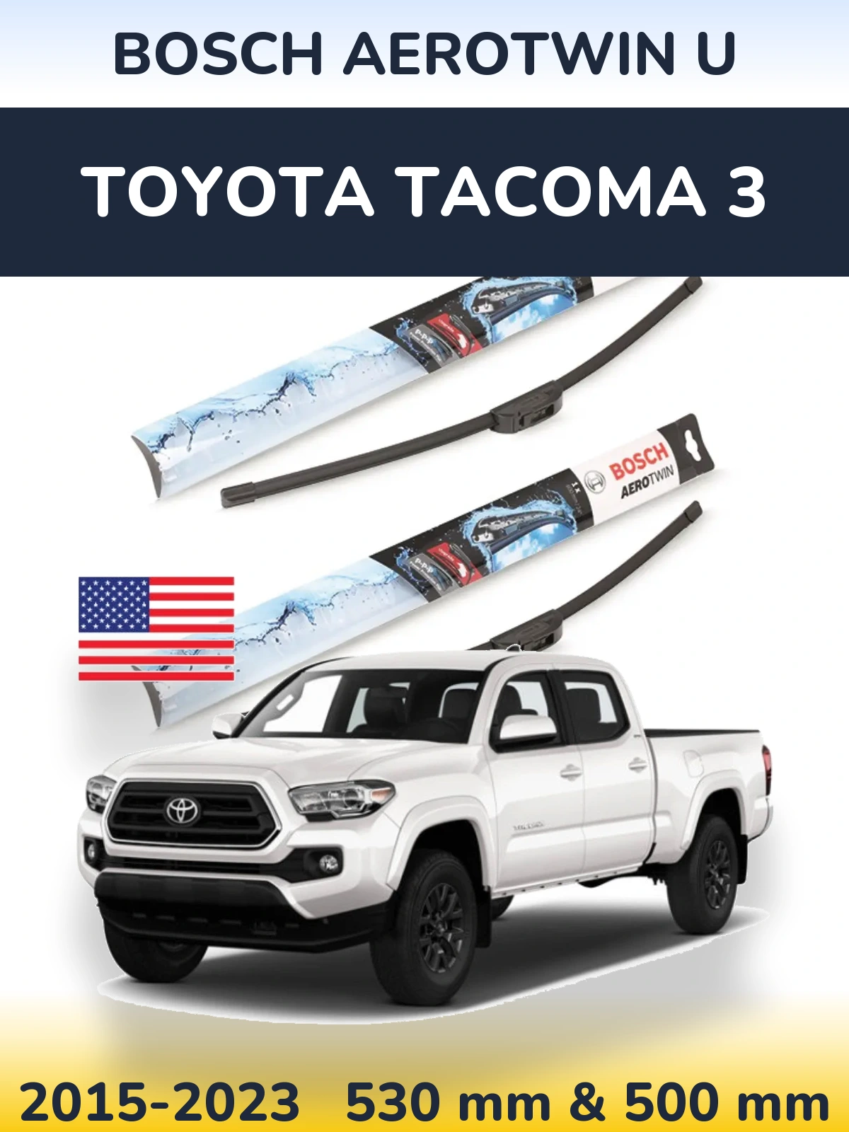 Komplet przednich wycieraczek BOSCH AeroTwin U 530 & 500 mm do Toyota Tacoma 3 2015-2023