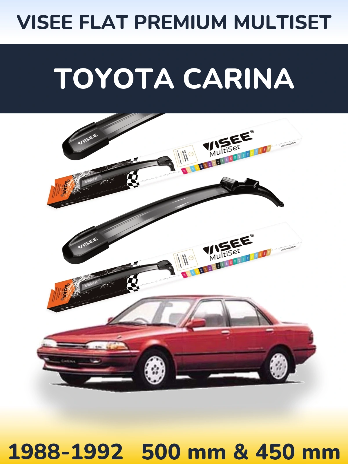 Комплект передних дворников VISEE FLAT PREMIUM MultiSet 500 & 450 мм для Toyota Carina 1988-1992