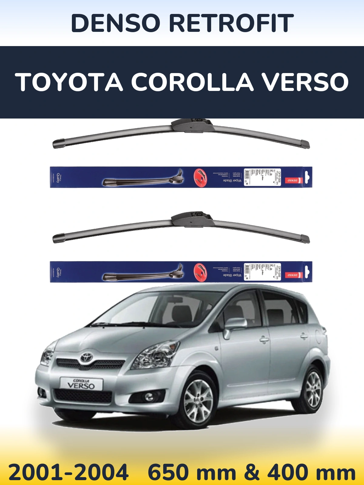 Комплект передних дворников Denso Retrofit 650 & 400 мм для Toyota Corolla Verso 2001-2004