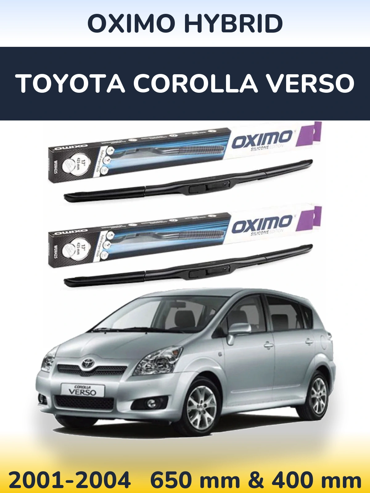 Комплект передних дворников Oximo Hybrid 650 & 400 мм для Toyota Corolla Verso 2001-2004