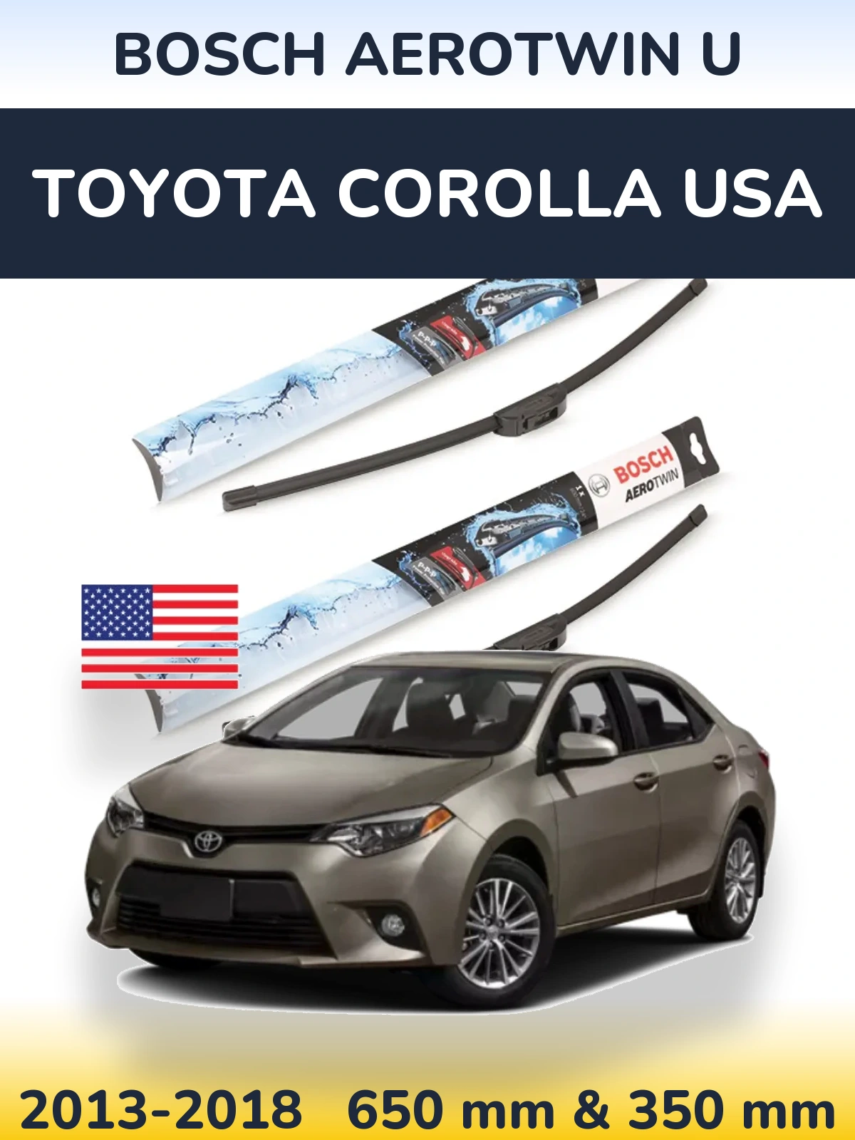 Komplet przednich wycieraczek BOSCH AeroTwin U 650 & 350 mm do Toyota Corolla USA 2013-2018