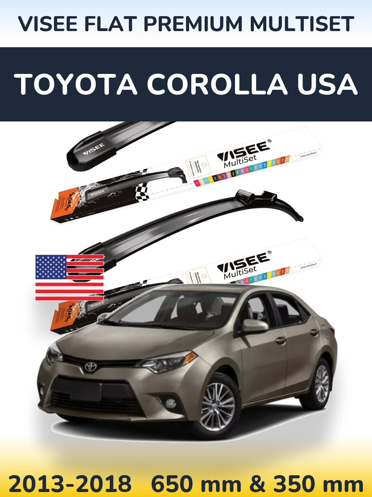 Komplet przednich wycieraczek VISEE FLAT PREMIUM MultiSet 650 & 350 mm do Toyota Corolla USA 2013-2018