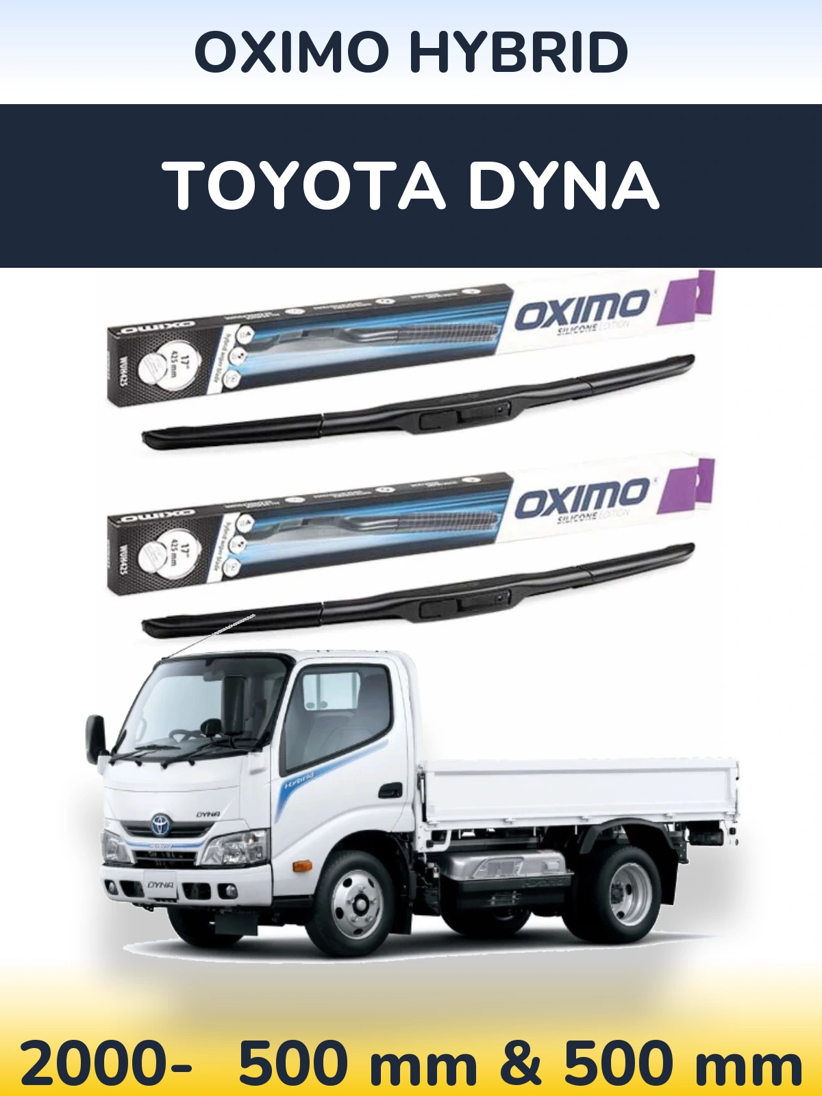 Комплект передних дворников Oximo Hybrid 500 & 500 мм для Toyota Dyna 2000-2026