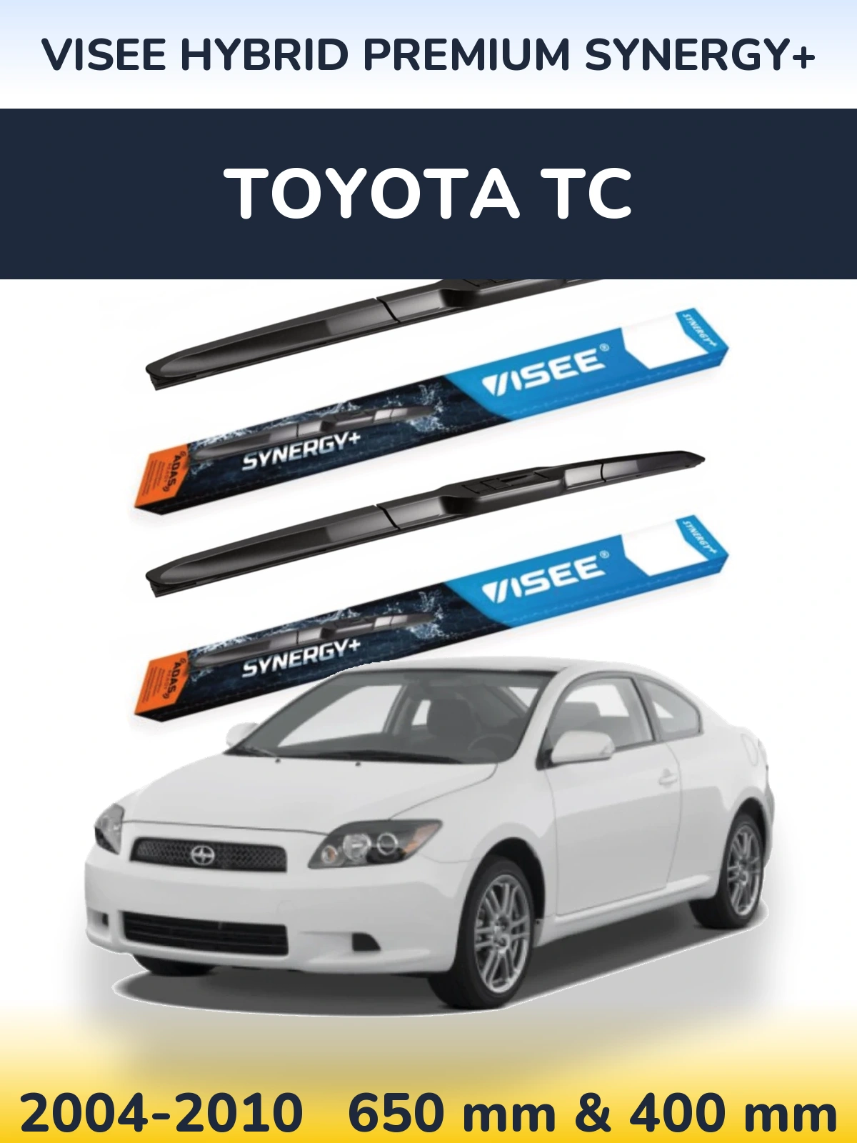 Komplet przednich wycieraczek VISEE HYBRID PREMIUM SYNERGY+ 650 & 400 mm do Toyota tC 2004-2010