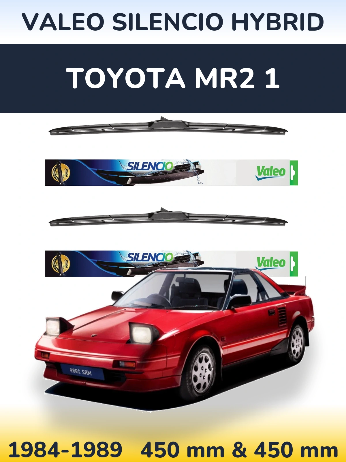 Komplet przednich wycieraczek Valeo Silencio Hybrid 450 & 450 mm do Toyota MR2 1 1984-1989