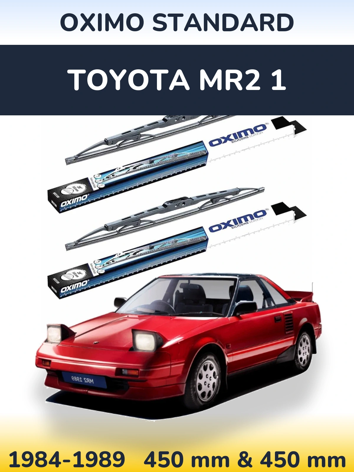 Komplet przednich wycieraczek Oximo Standard 450 & 450 mm do Toyota MR2 1 1984-1989