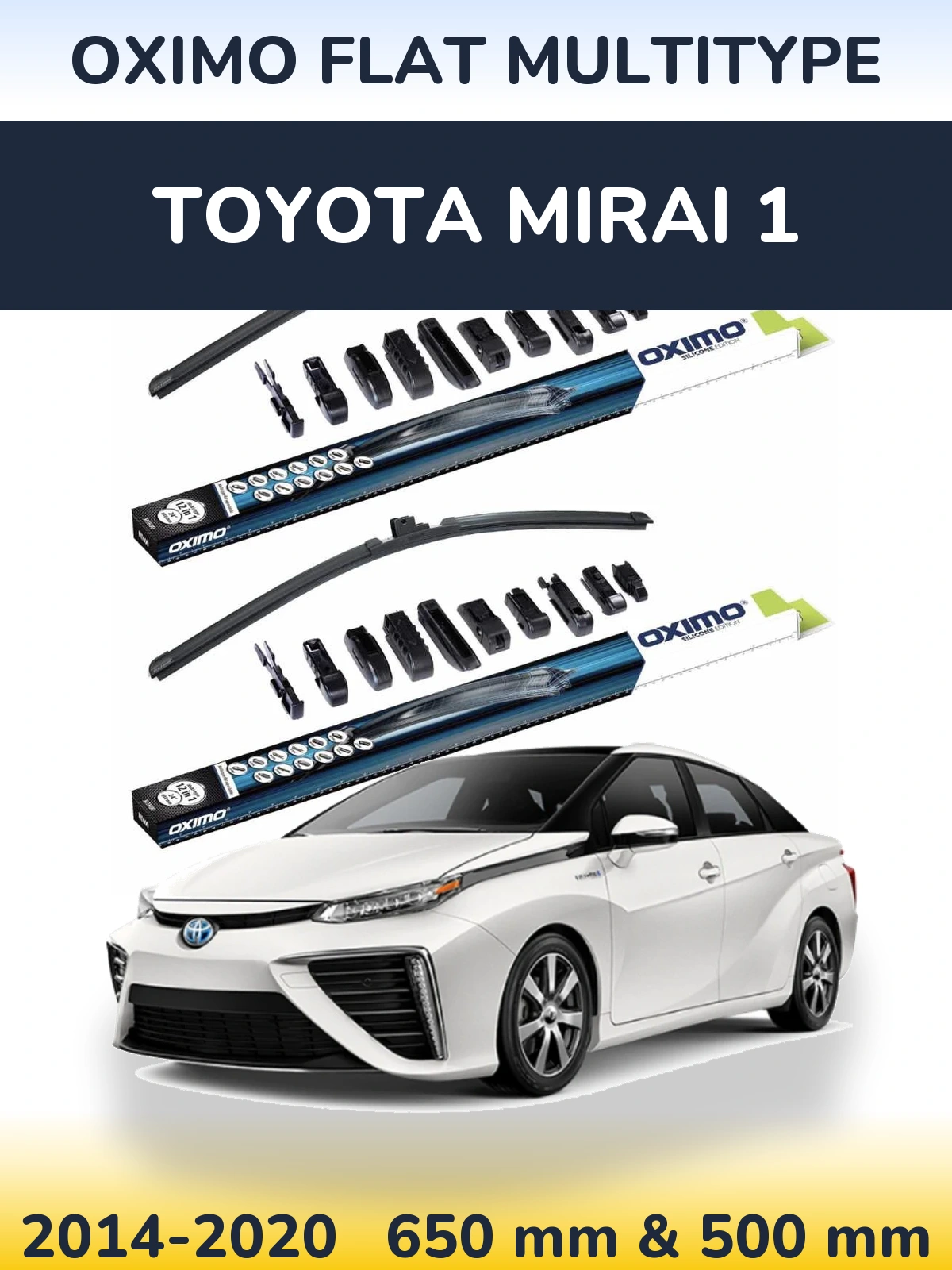 Komplet przednich wycieraczek Oximo Flat MultiType 650 & 500 mm do Toyota Mirai 1 2014-2020