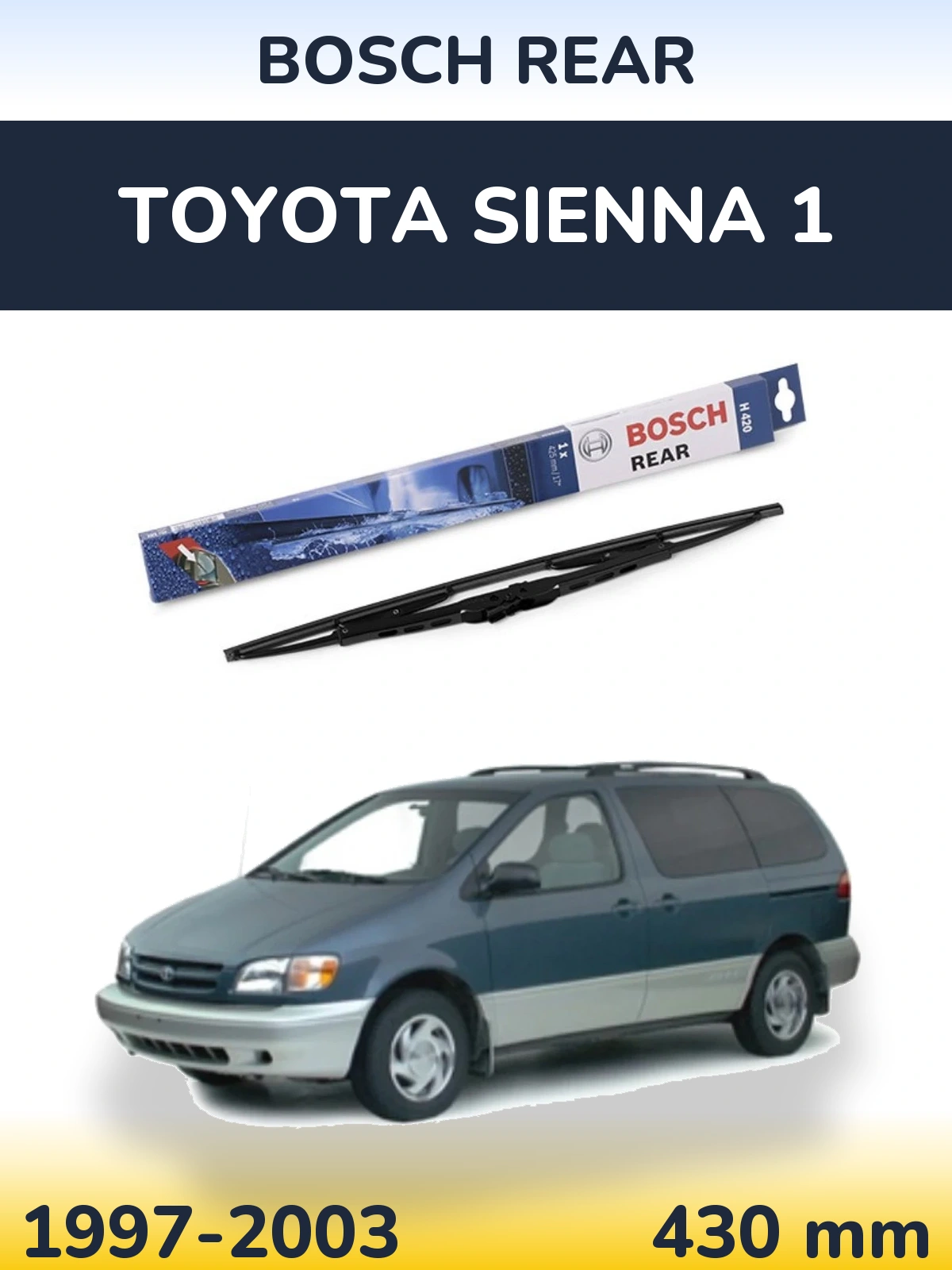 Rear wiper blade BOSCH Rear 425 mm for Toyota Sienna 1 1997-2003
