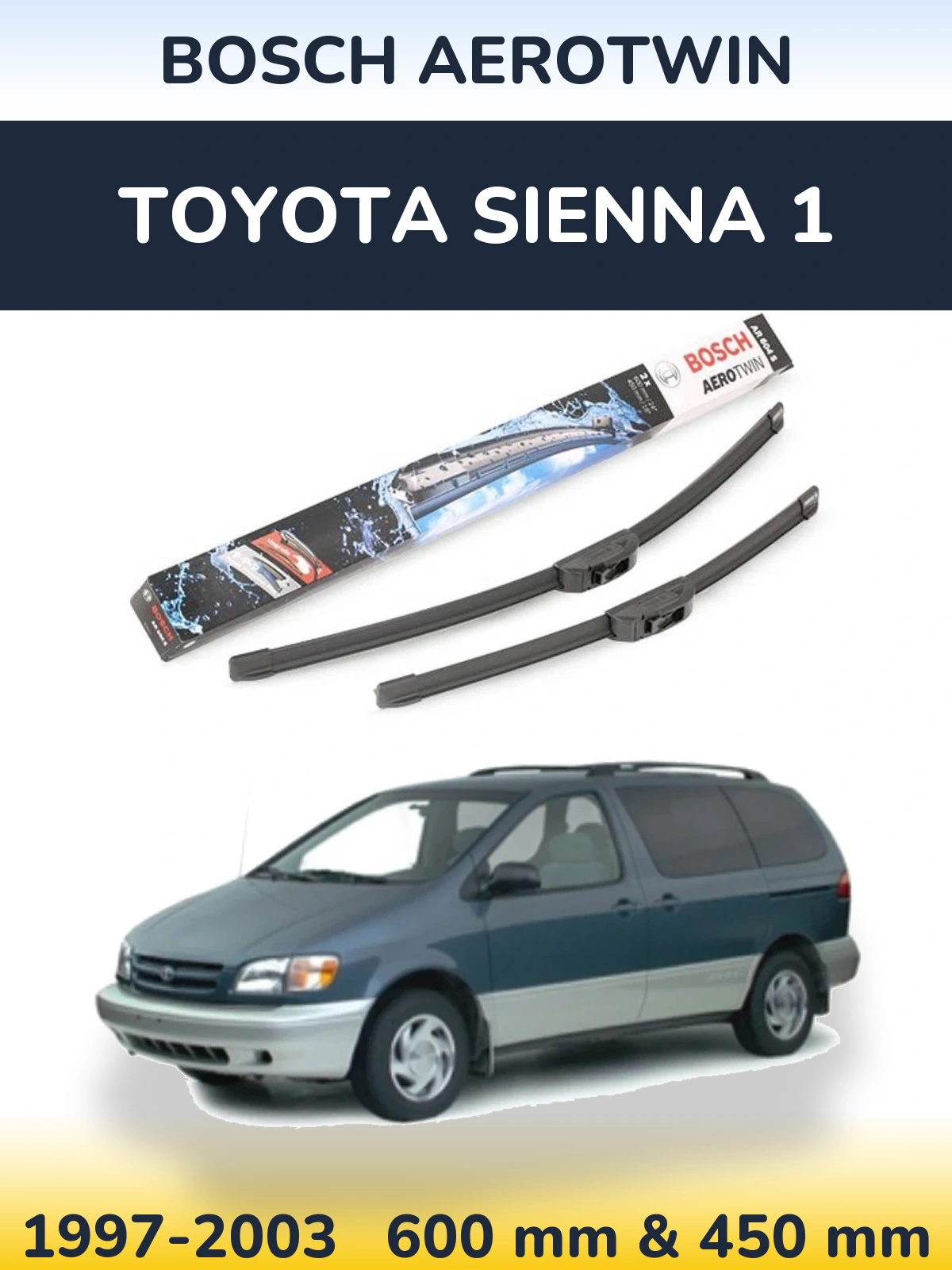 Комплект передних дворников BOSCH AeroTwin 600 & 450 мм для Toyota Sienna 1 1997-2003