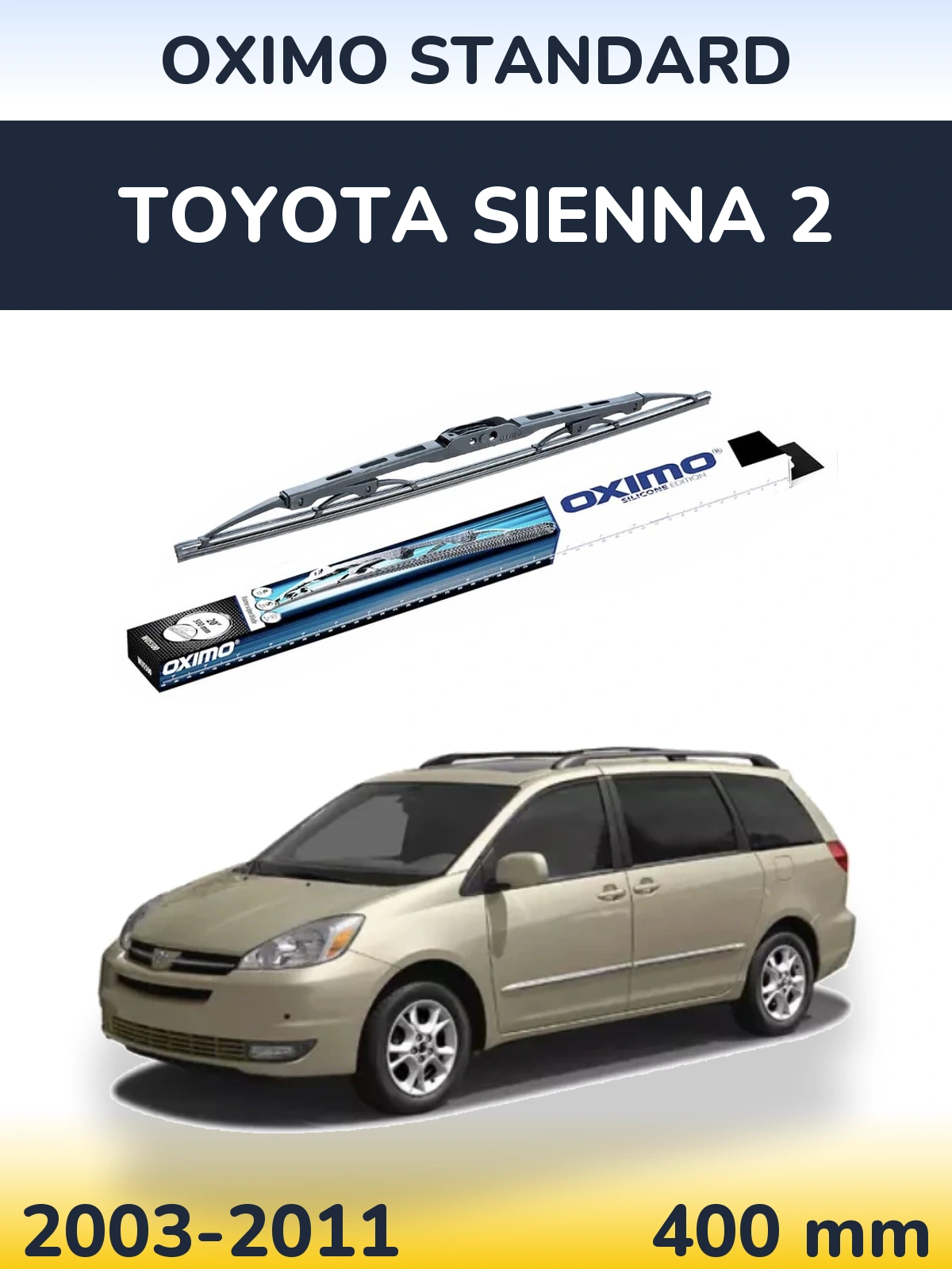 Tylna wycieraczka Oximo Standard 400 mm do Toyota Sienna 2 2003-2011