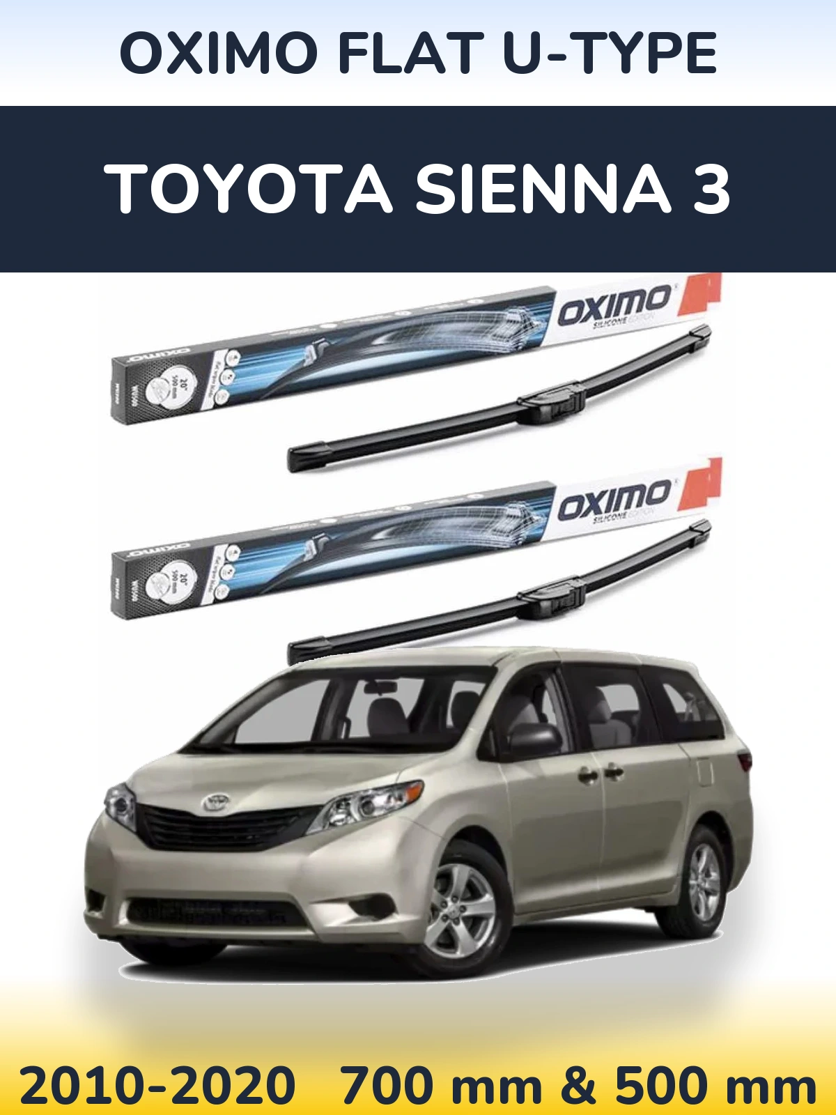 Komplet przednich wycieraczek Oximo Flat U-type 700 & 500 mm do Toyota Sienna 3 2010-2020