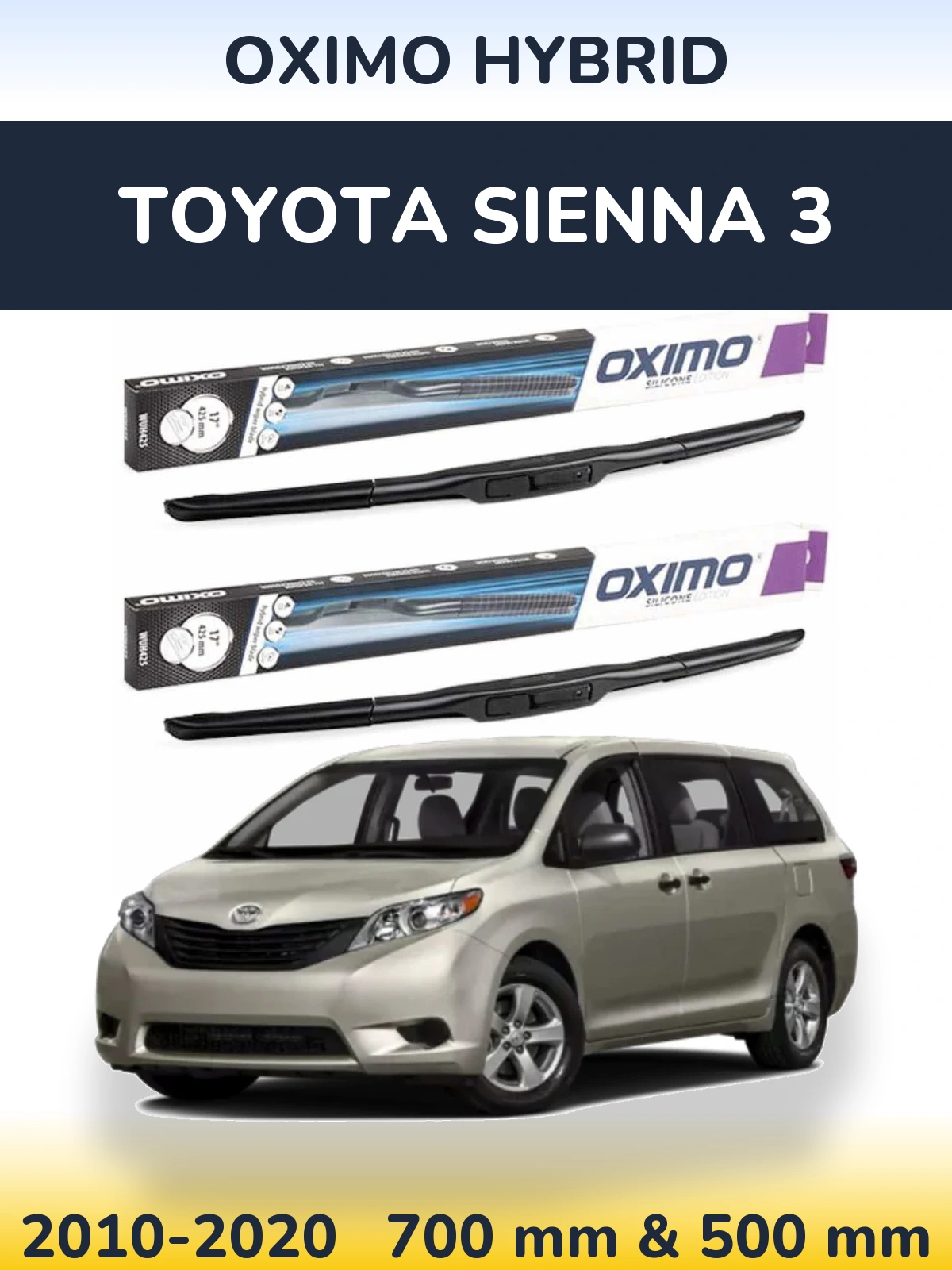 Komplet przednich wycieraczek Oximo Hybrid 700 & 500 mm do Toyota Sienna 3 2010-2020