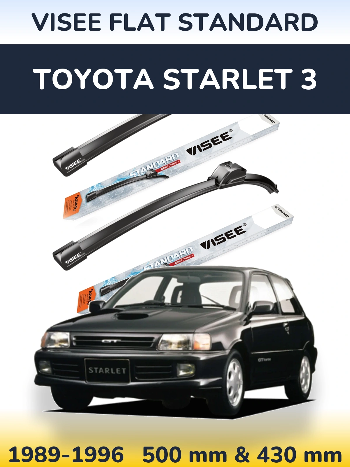 Комплект передних дворников VISEE FLAT STANDARD 500 & 430 мм для Toyota Starlet 3 1989-1996