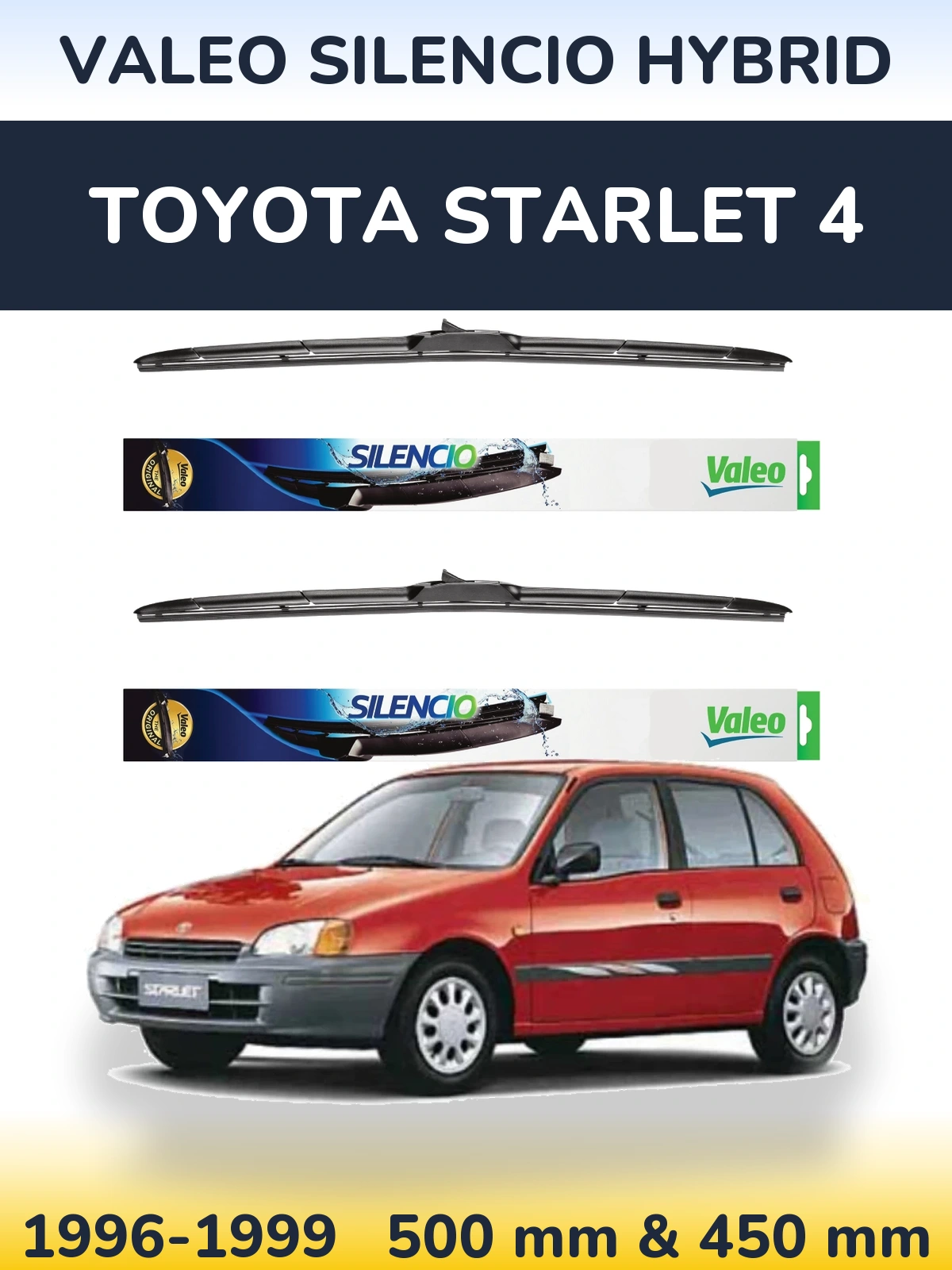 Komplet przednich wycieraczek Valeo Silencio Hybrid 500 & 450 mm do Toyota Starlet 4 1996-1999