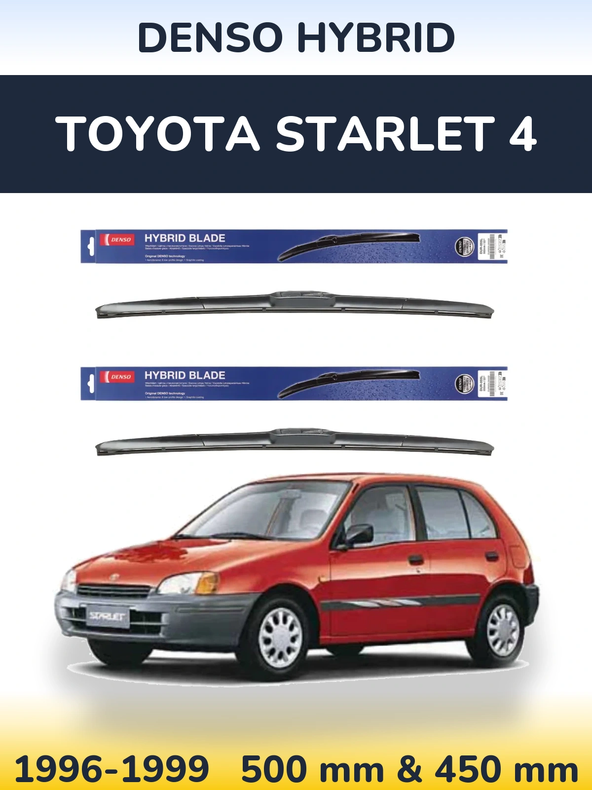 Komplet przednich wycieraczek Denso Hybrid 500 & 450 mm do Toyota Starlet 4 1996-1999