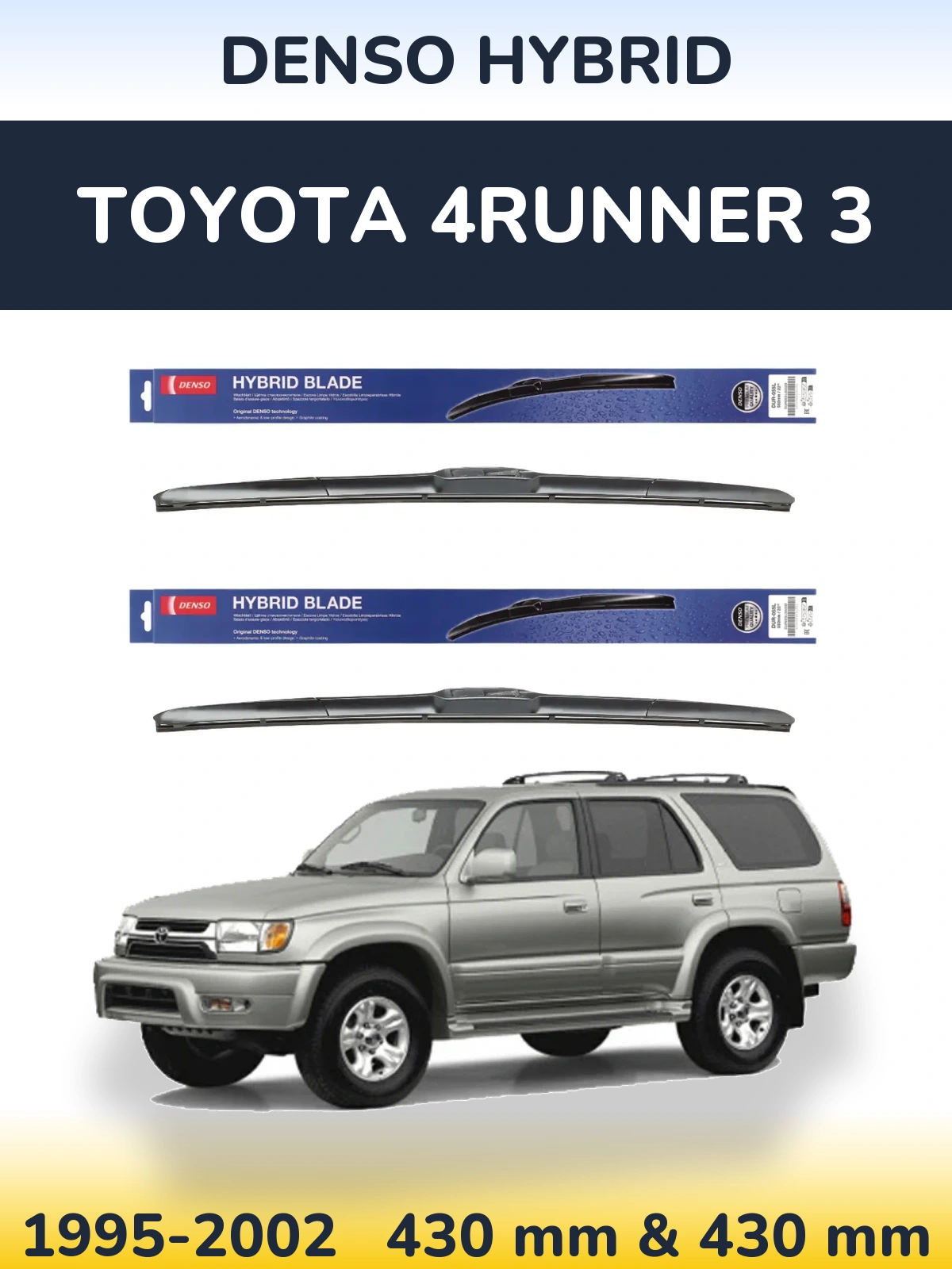 Komplet przednich wycieraczek Denso Hybrid 430 & 430 mm do Toyota 4Runner 3 1995-2002