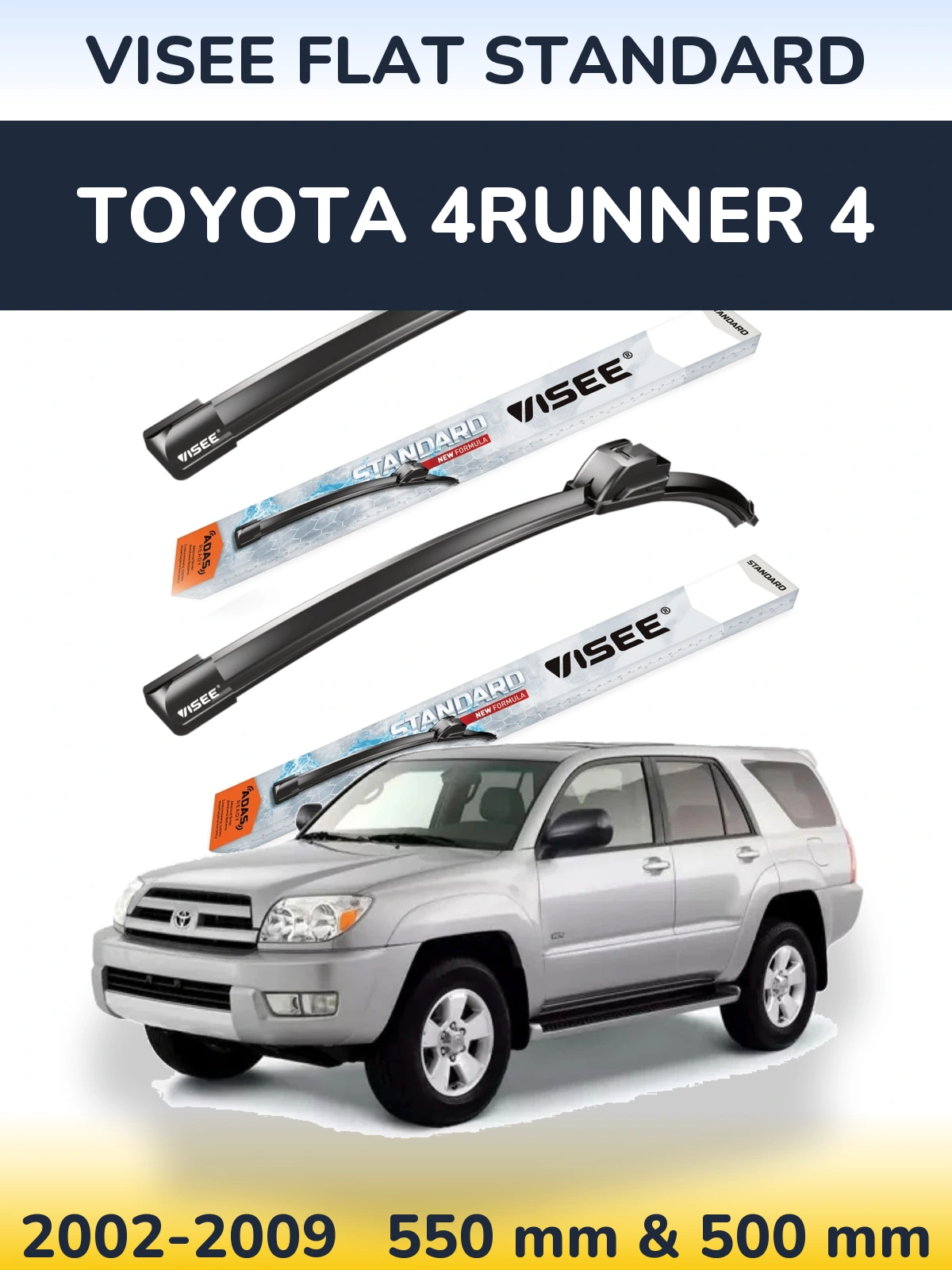 Komplet przednich wycieraczek VISEE FLAT STANDARD 550 & 500 mm do Toyota 4Runner 4 2002-2009