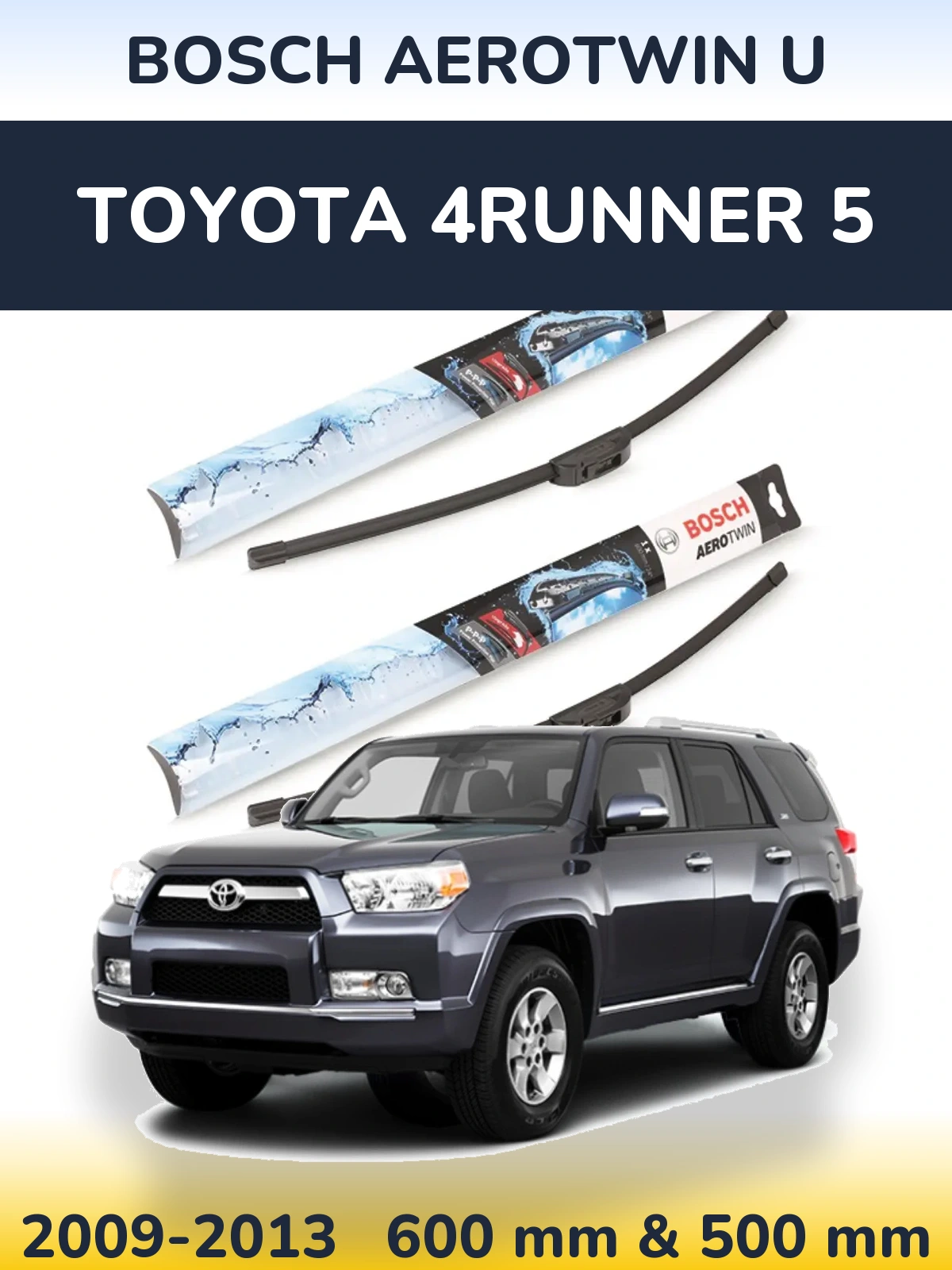 Komplet przednich wycieraczek BOSCH AeroTwin U 600 & 500 mm do Toyota 4Runner 5 2009-2013
