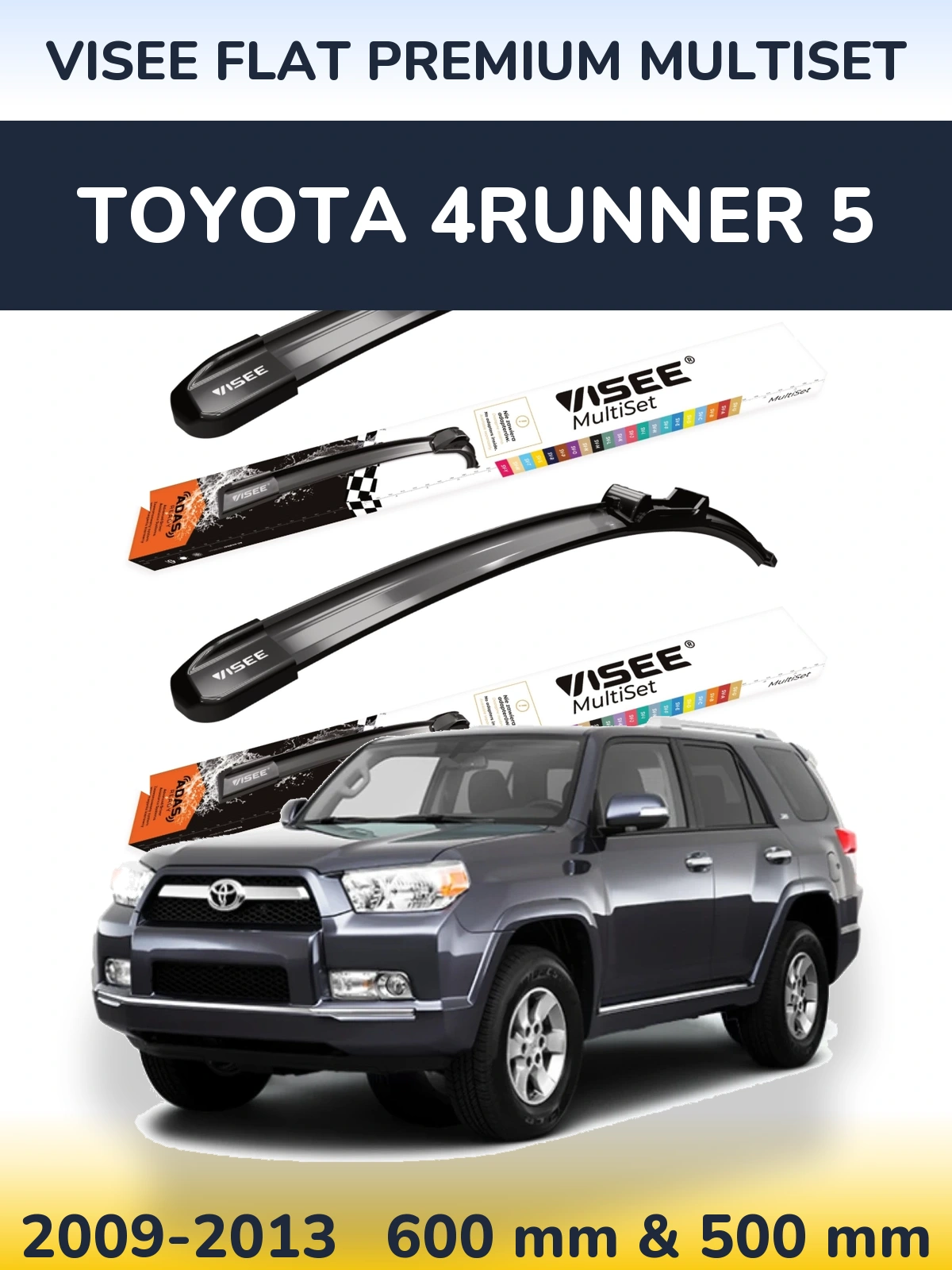 Komplet przednich wycieraczek VISEE FLAT PREMIUM MultiSet 600 & 500 mm do Toyota 4Runner 5 2009-2013