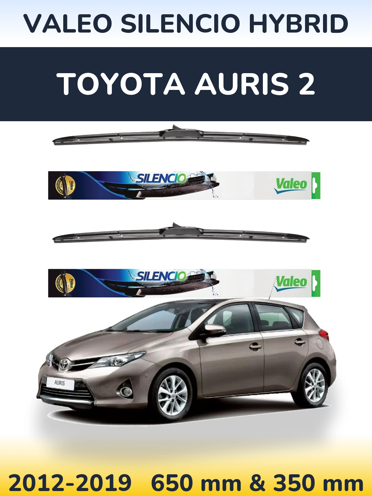 Komplet przednich wycieraczek Valeo Silencio Hybrid 650 & 350 mm do Toyota Auris 2 2012-2019