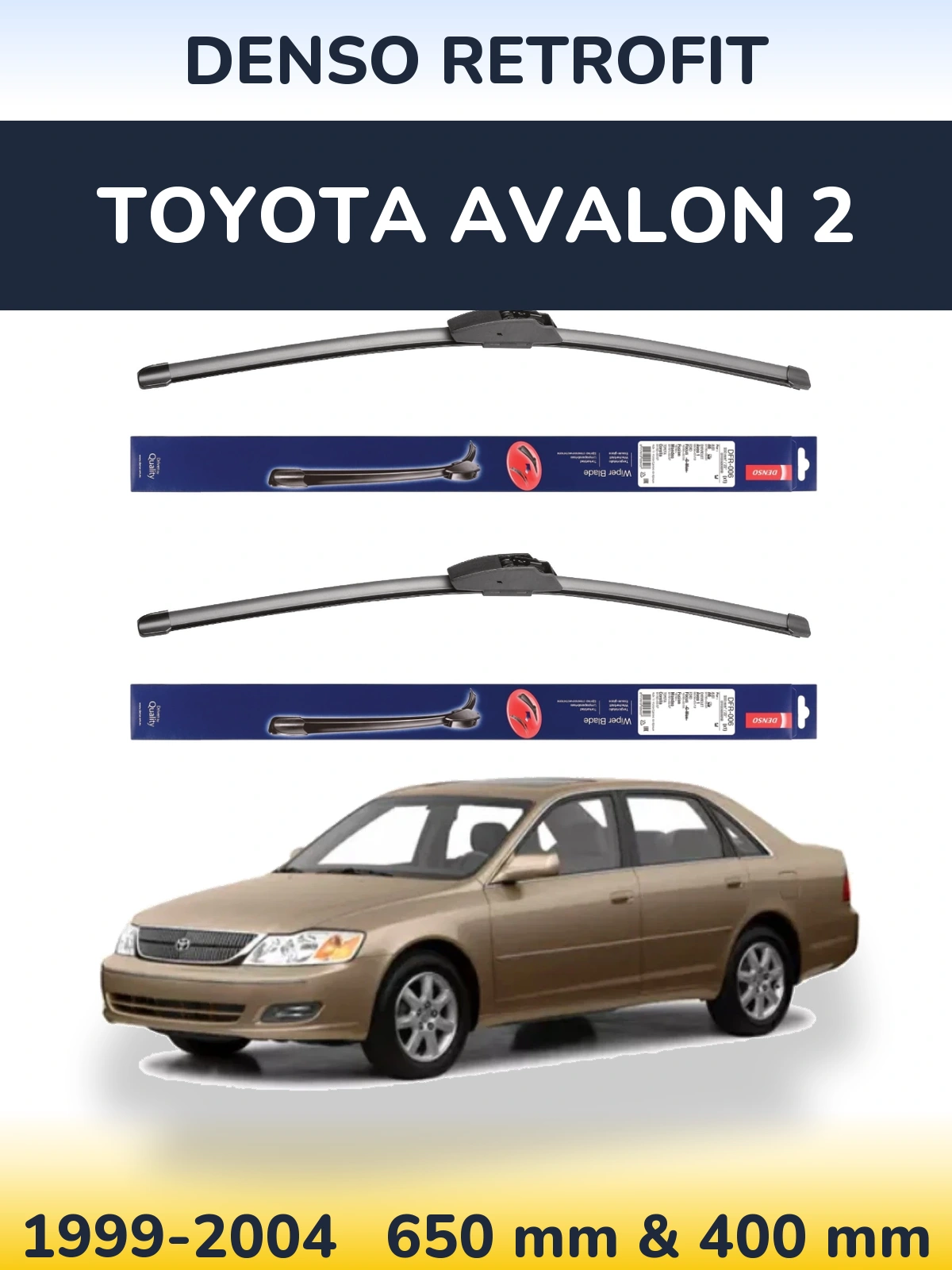 Komplet przednich wycieraczek Denso Retrofit 650 & 400 mm do Toyota Avalon 2 1999-2004