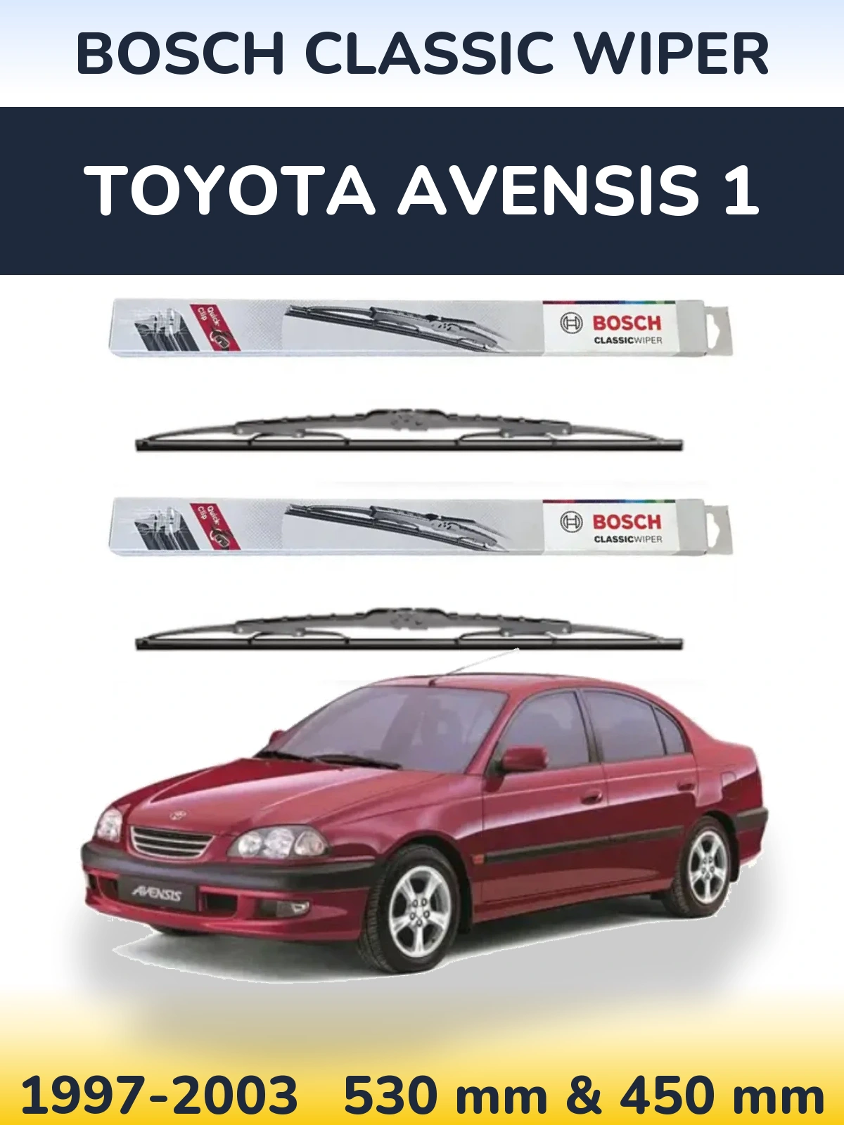 Комплект передних дворников BOSCH Classic Wiper 530 & 450 мм для Toyota Avensis 1 1997-2003