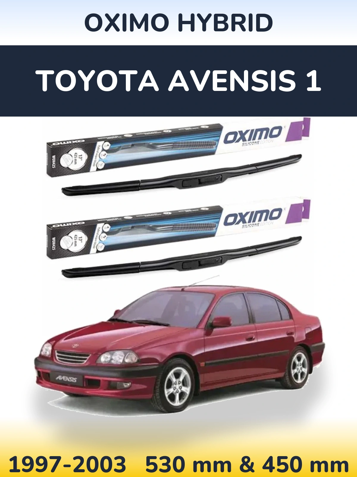 Komplet przednich wycieraczek Oximo Hybrid 530 & 450 mm do Toyota Avensis 1 1997-2003