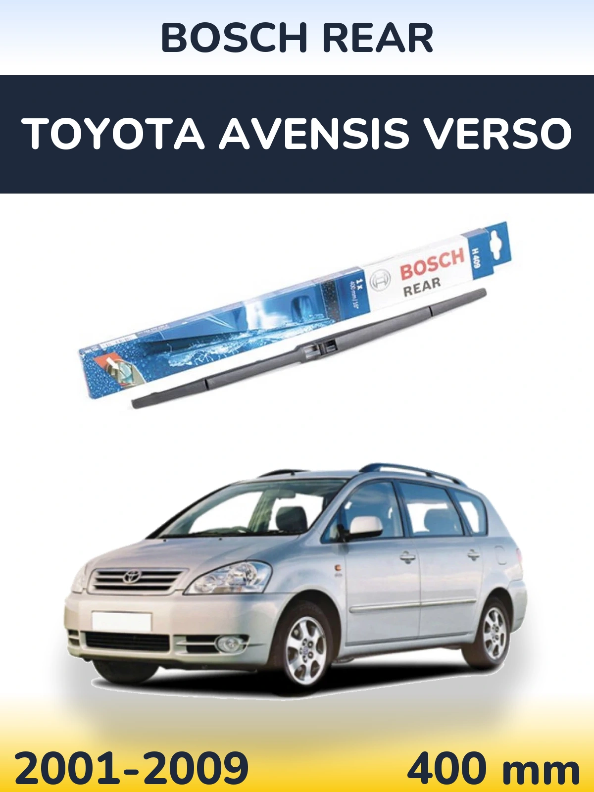 Tylna wycieraczka BOSCH Rear 400 mm do Toyota Avensis Verso 2001-2009