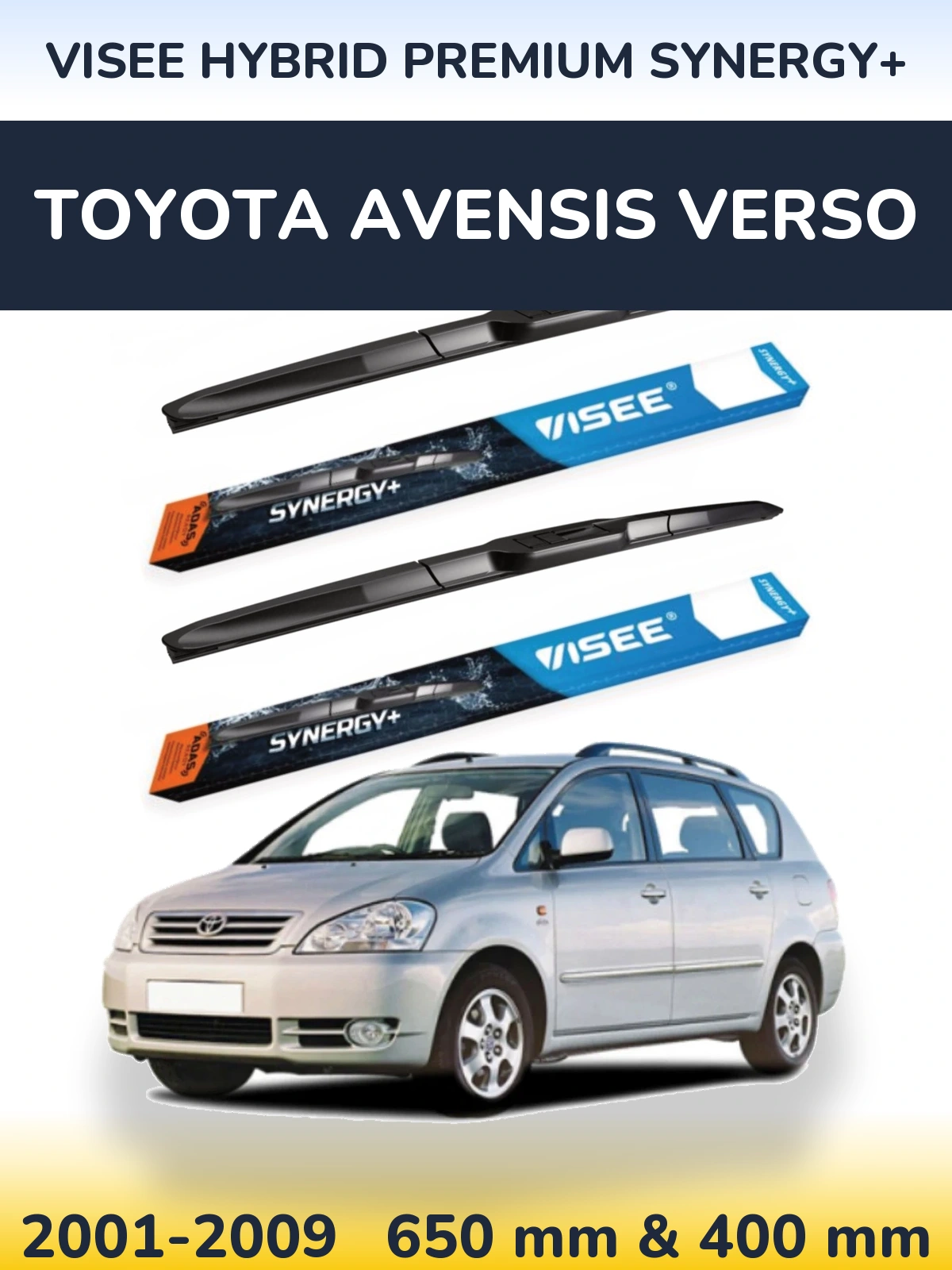 Front wiper blade set VISEE HYBRID PREMIUM SYNERGY+ 650 & 400 mm for Toyota Avensis Verso 2001-2009