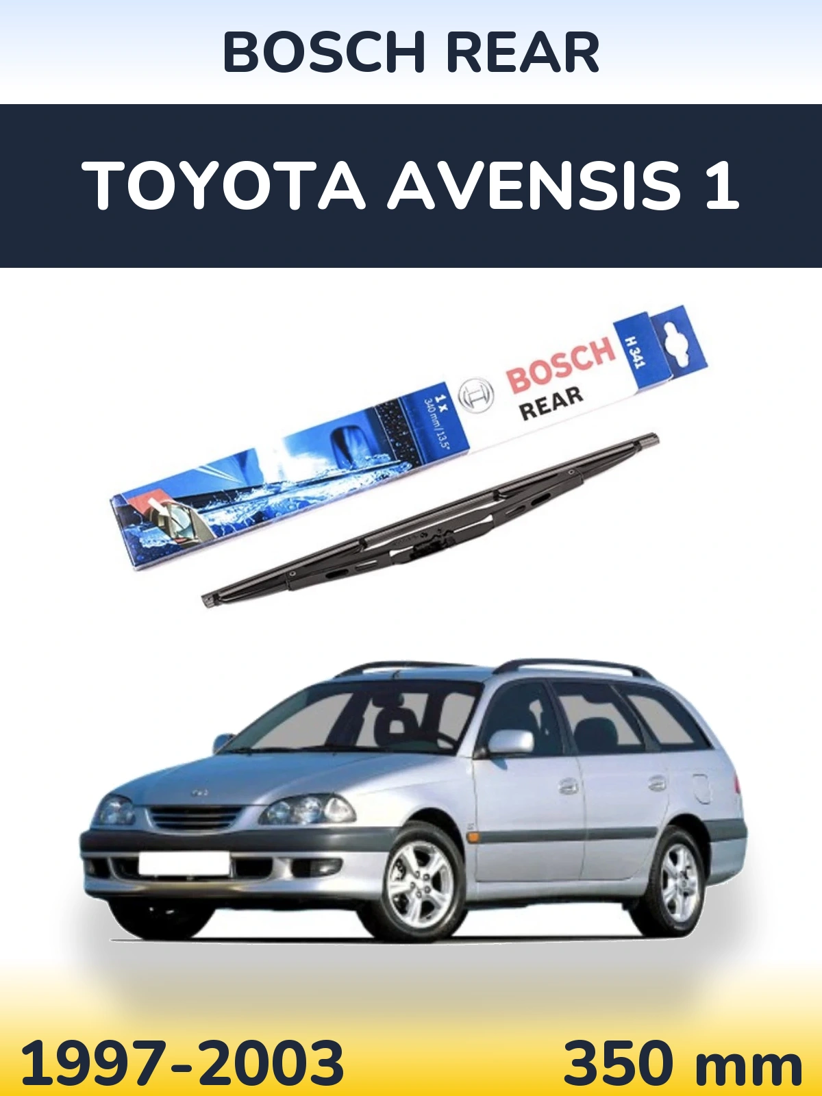 Tylna wycieraczka BOSCH Rear 340 mm do Toyota Avensis 1 1997-2003