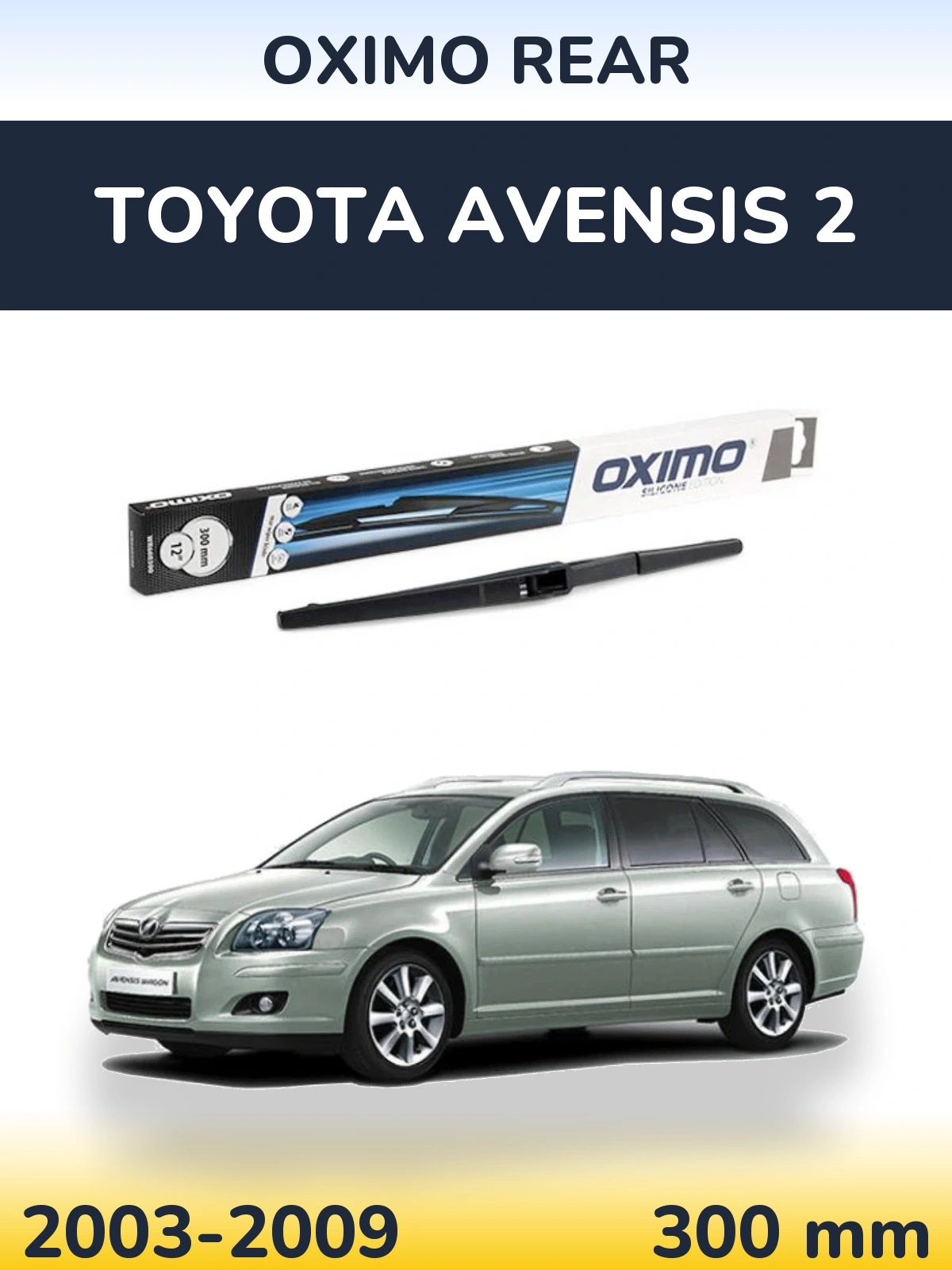 Задний дворник Oximo Rear 300 мм для Toyota Avensis 2 2003-2009