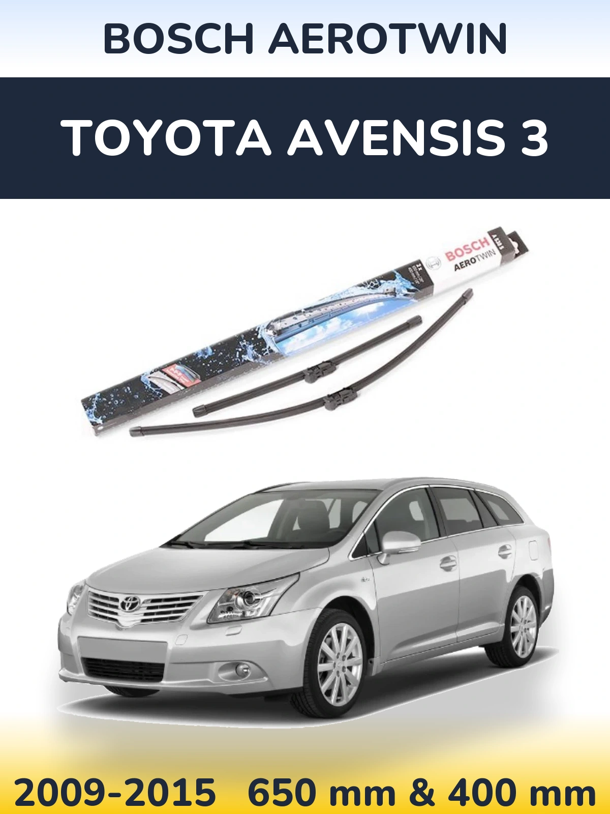 Komplet przednich wycieraczek BOSCH AeroTwin 650 & 400 mm do Toyota Avensis 3 2009-2015