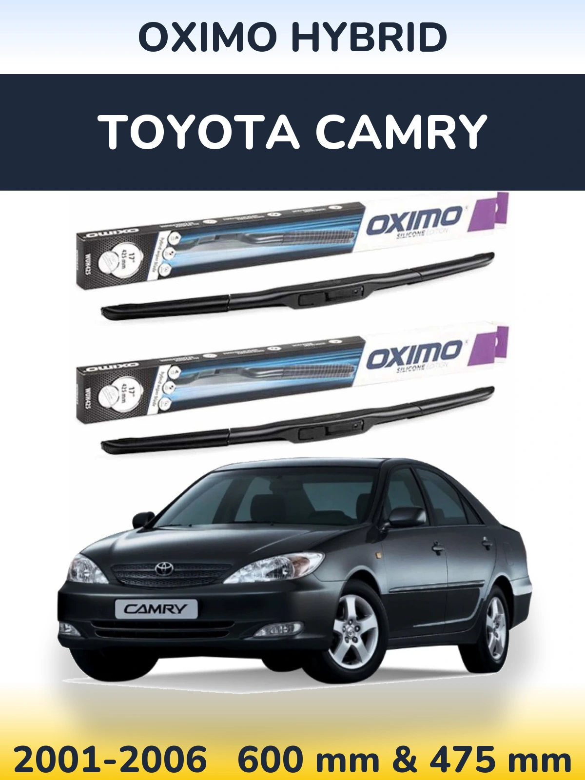 Komplet przednich wycieraczek Oximo Hybrid 600 & 475 mm do Toyota Camry 2001-2006