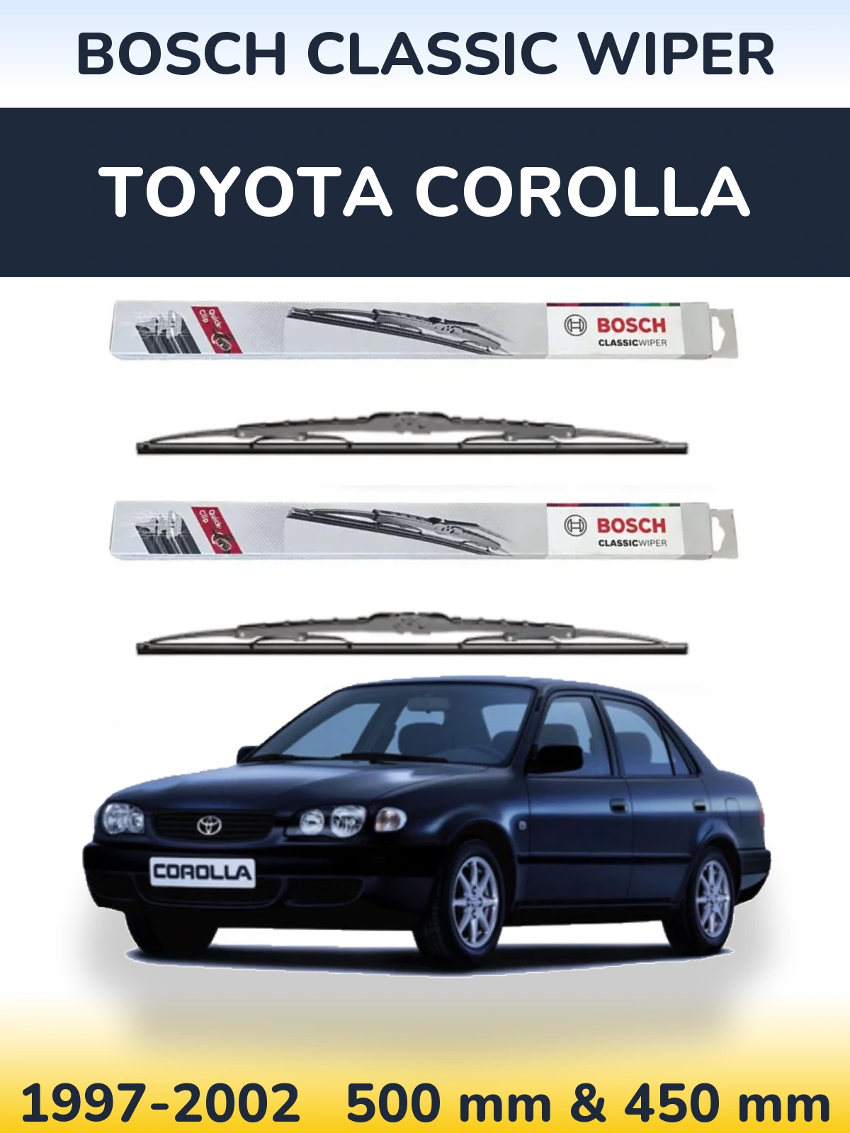 Комплект передних дворников BOSCH Classic Wiper 500 & 450 мм для Toyota Corolla 1997-2002