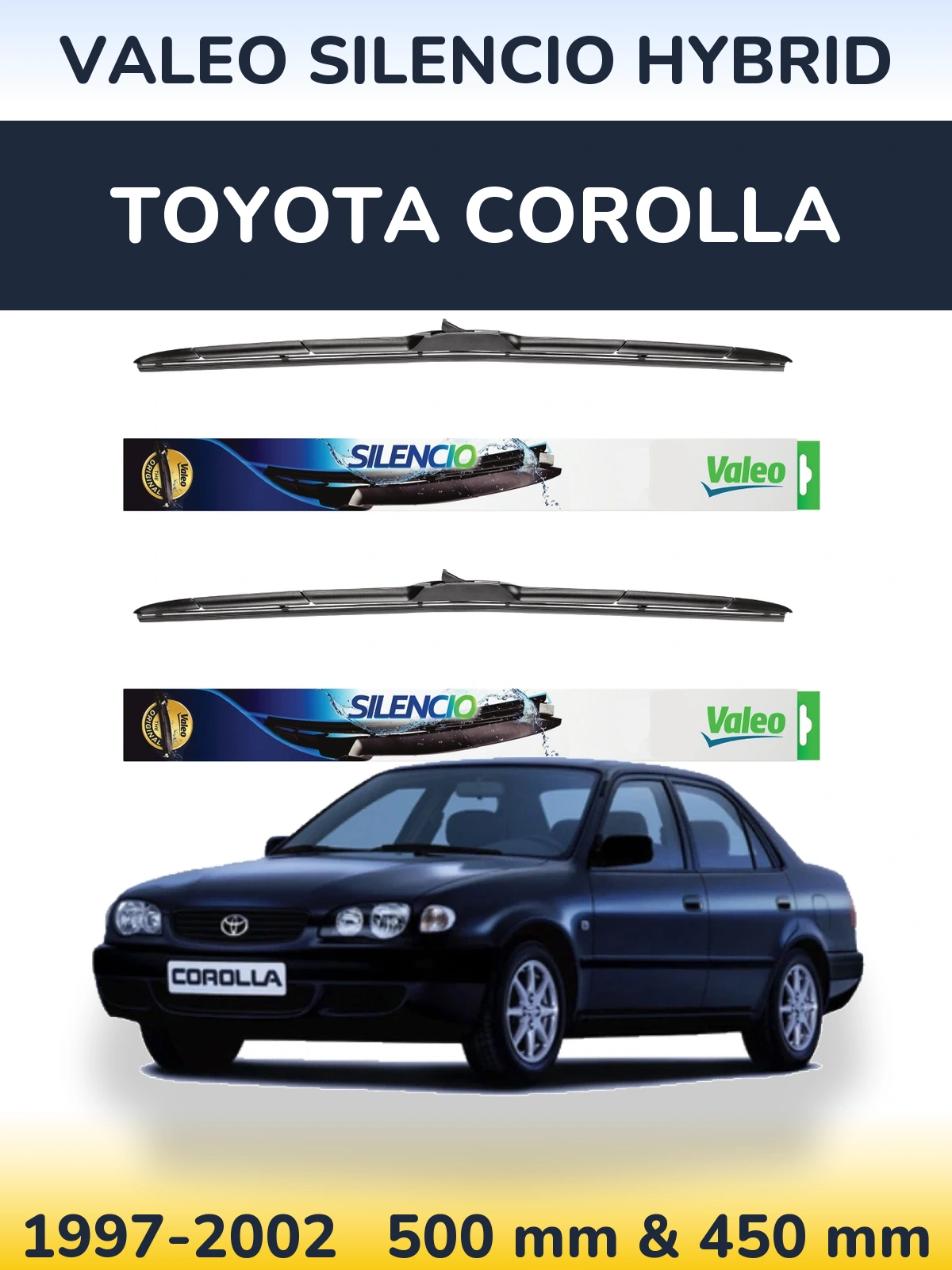Komplet przednich wycieraczek Valeo Silencio Hybrid 500 & 450 mm do Toyota Corolla 1997-2002
