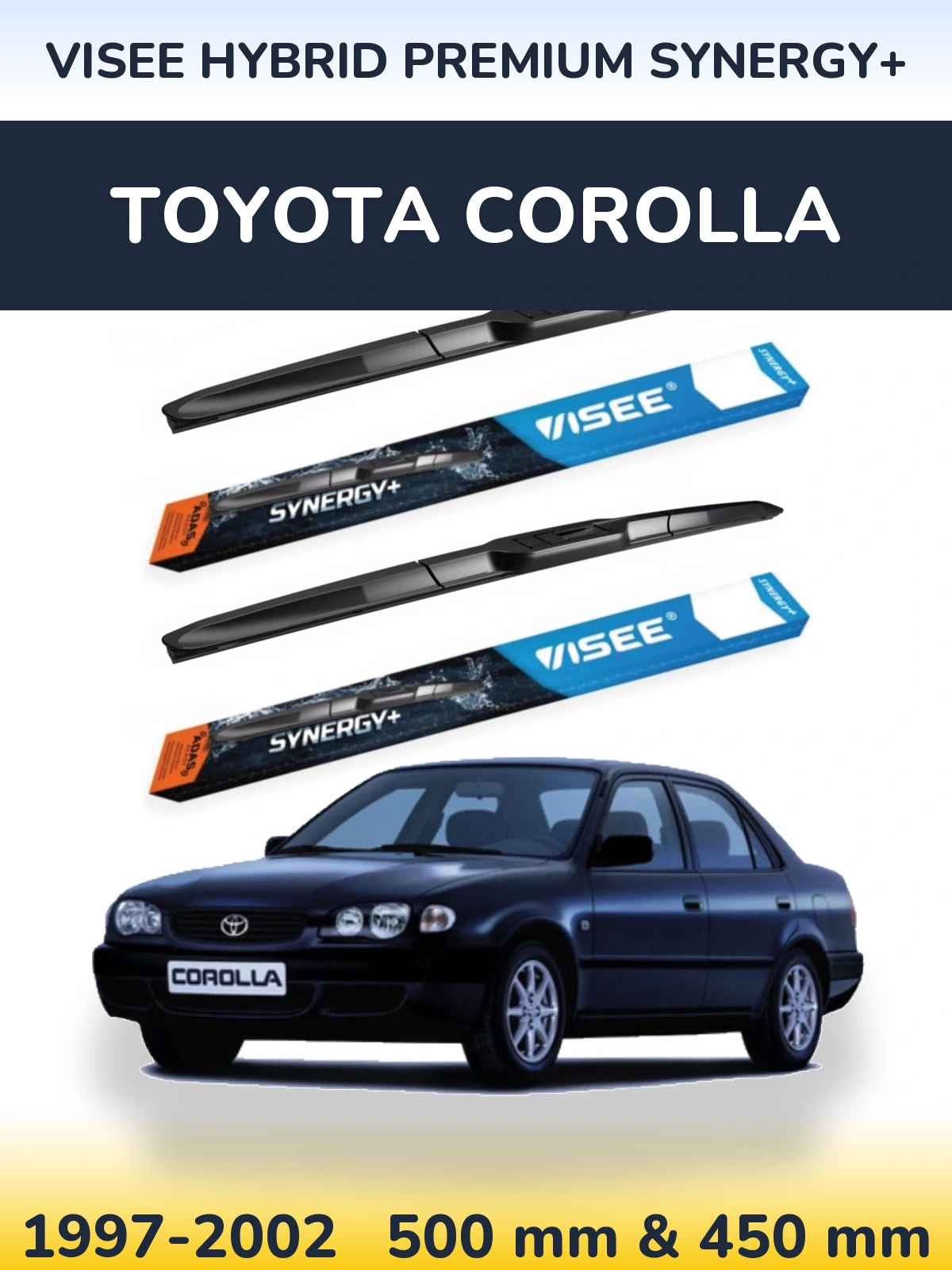 Комплект передних дворников VISEE HYBRID PREMIUM SYNERGY+ 500 & 450 мм для Toyota Corolla 1997-2002